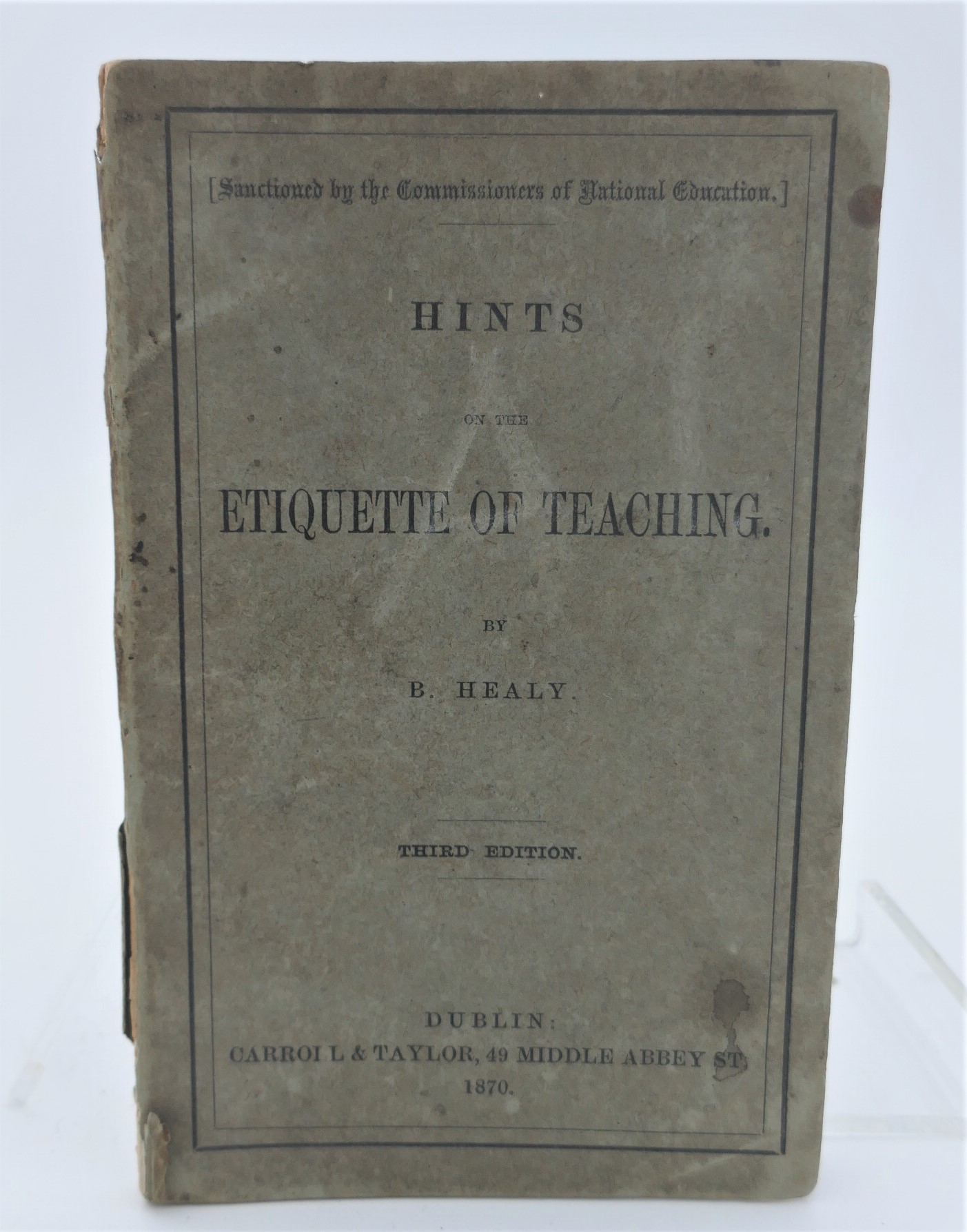 Hints on the Etiquette of Teaching (1870)