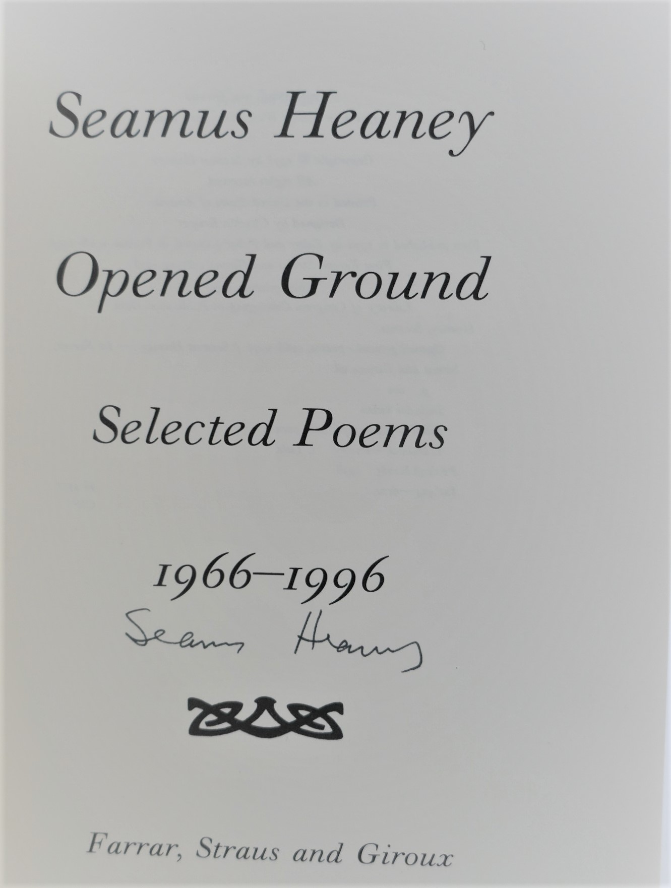Opened Ground. Poems 1966-1996. Signed Copy - Image 3