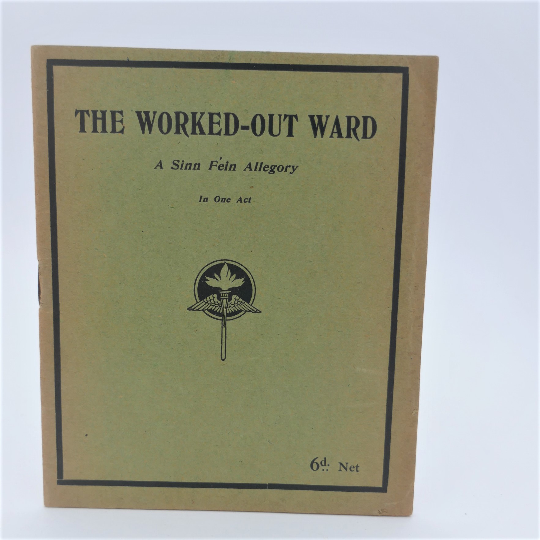 The Worked-Out Ward. Signed by Lady Gregory (1918)