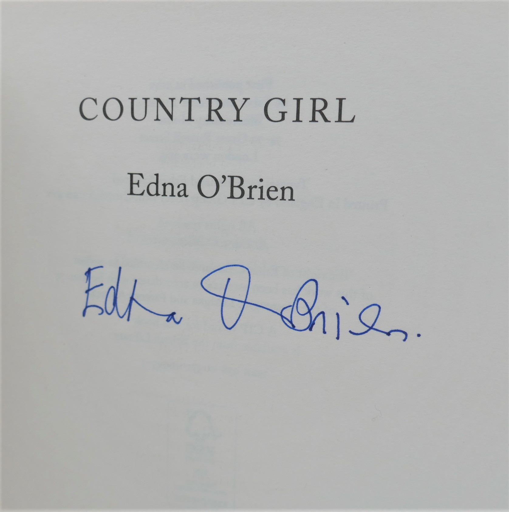Country Girl. Signed Copy (2012) - Image 2