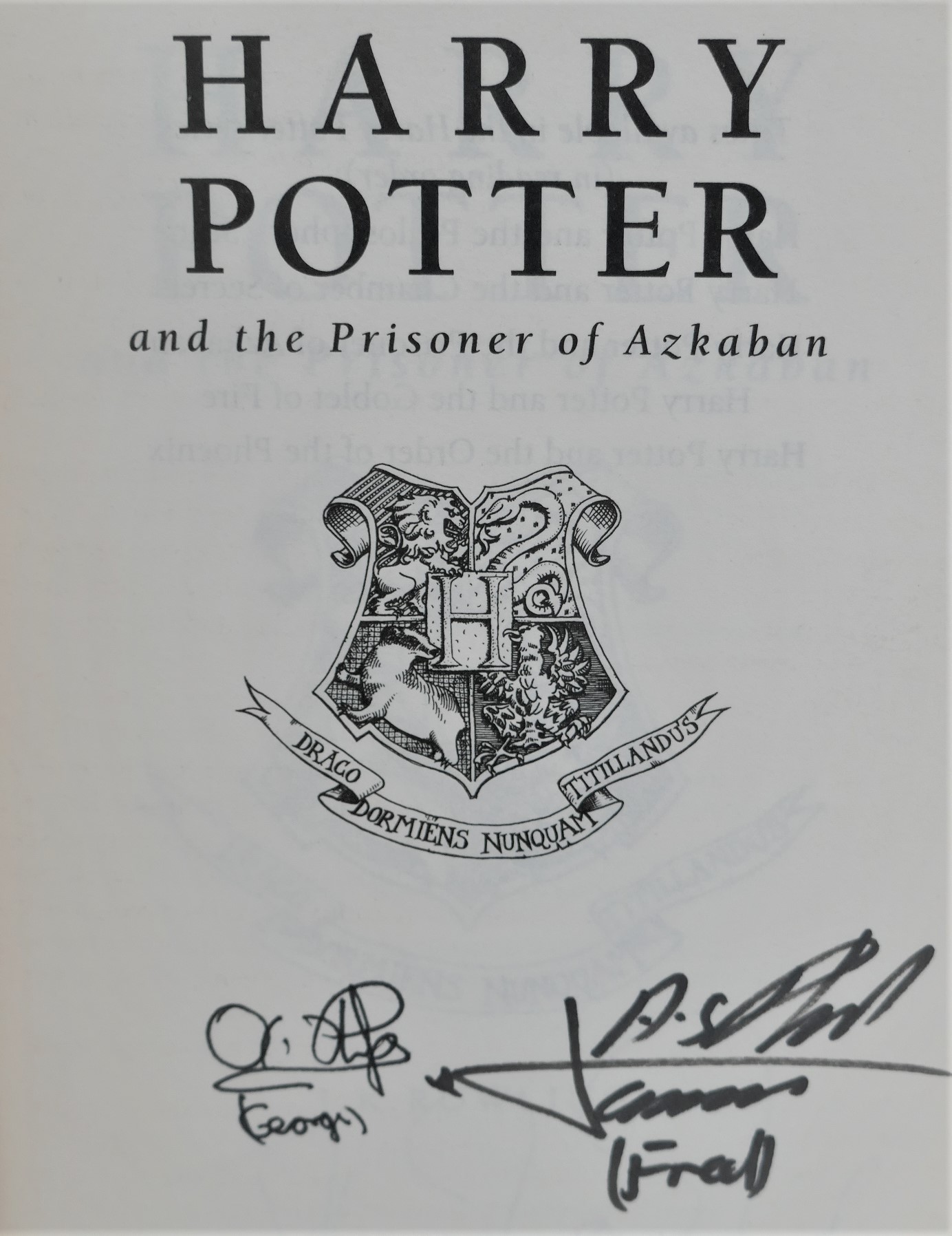 Harry Potter and the Prisoner of Azkaban. Signed Copy (2004) - Image 3