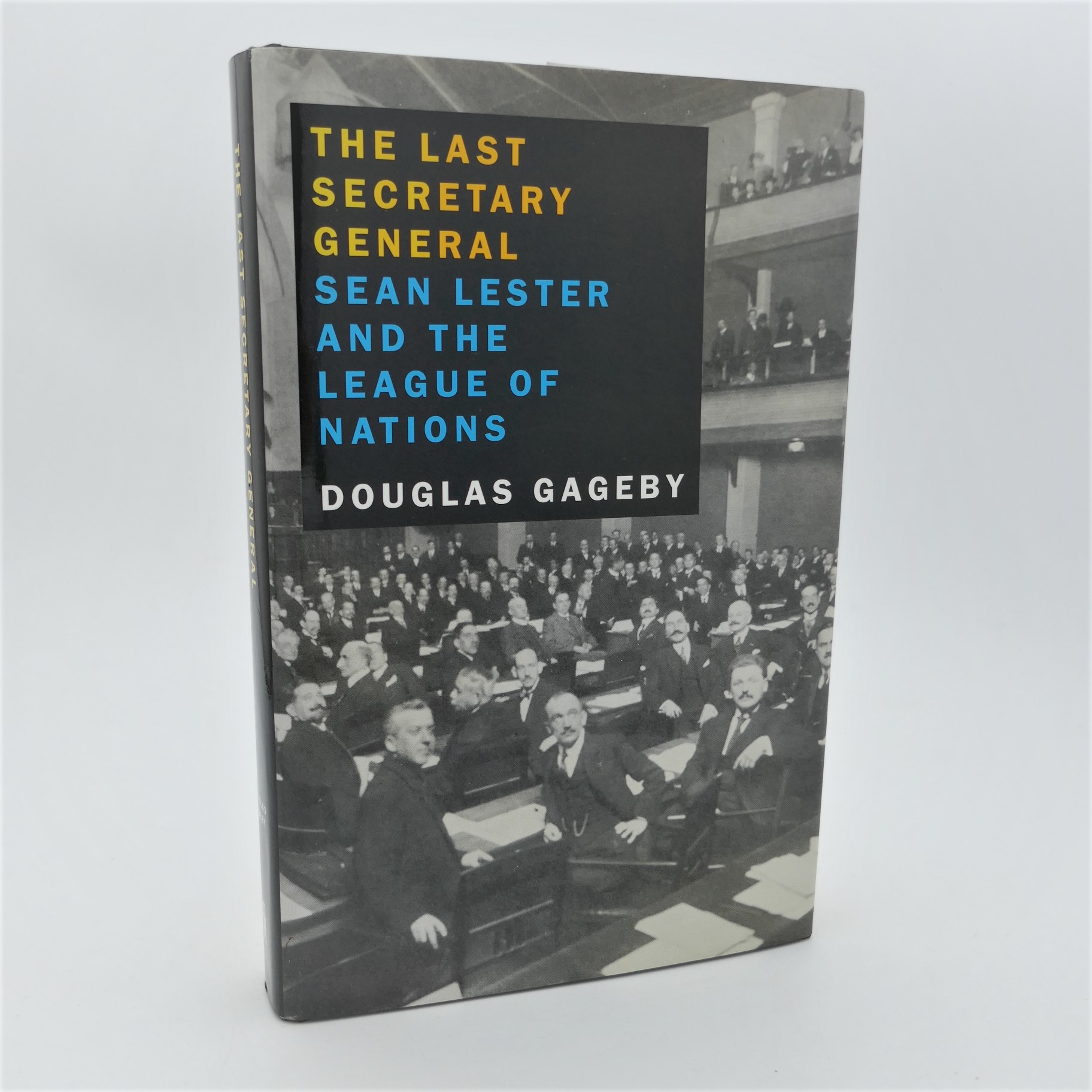 The Last Secretary General. Sean Lester (1999)