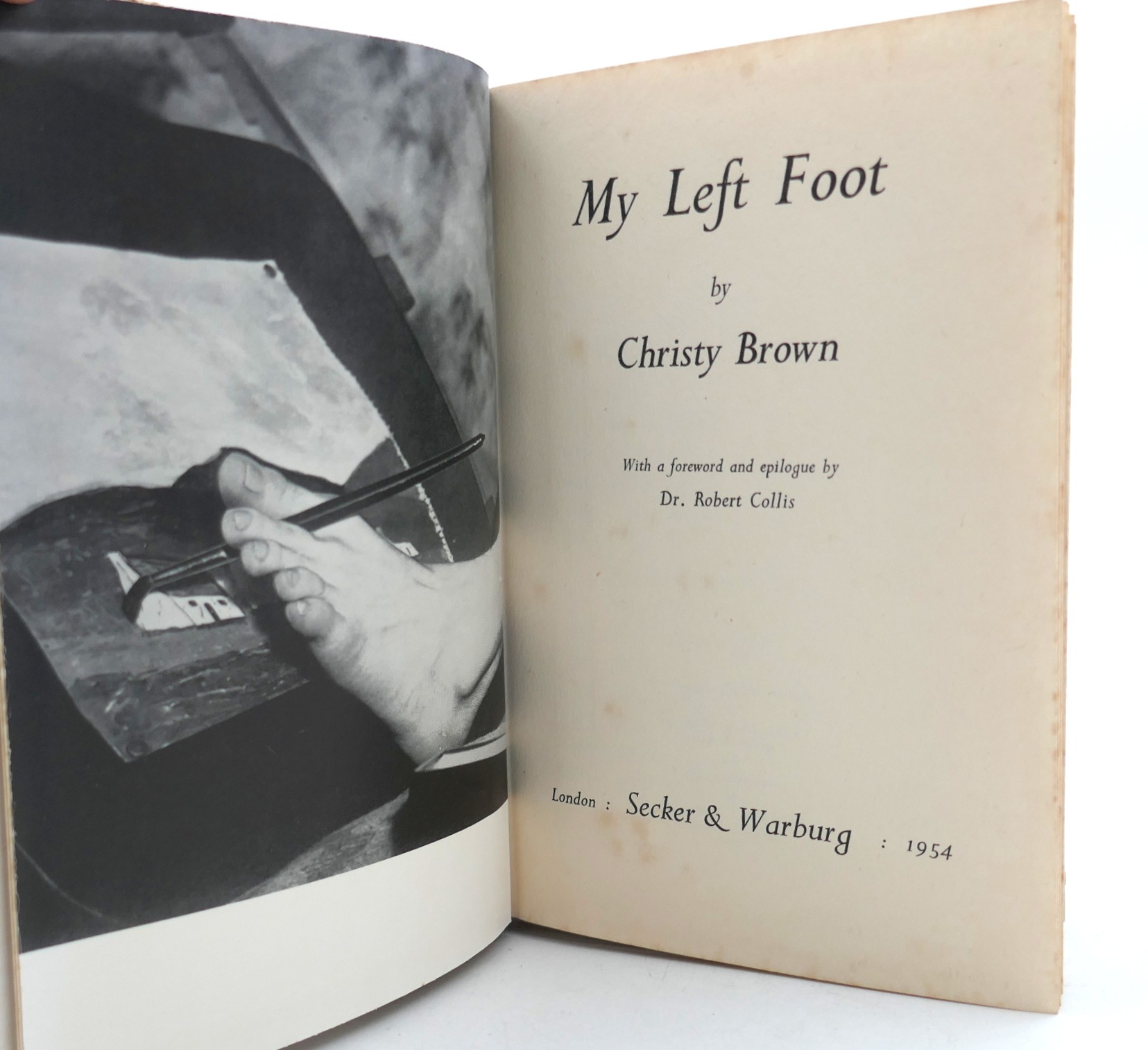 My Left Foot. Foreword by Dr. Robert Collis (1954) - Image 6