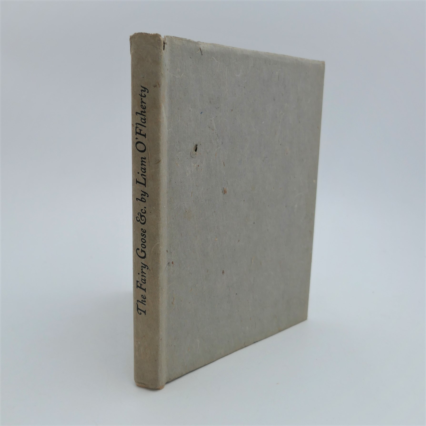 The Fairy Goose and Two Other Stories. One of Twelve Copies (1927)
