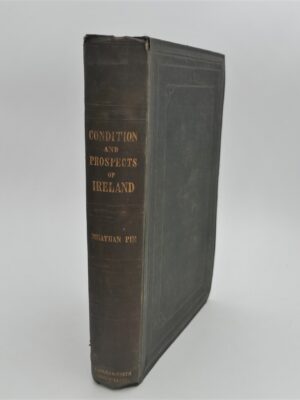 The Condition and Prospects of Ireland (1848)