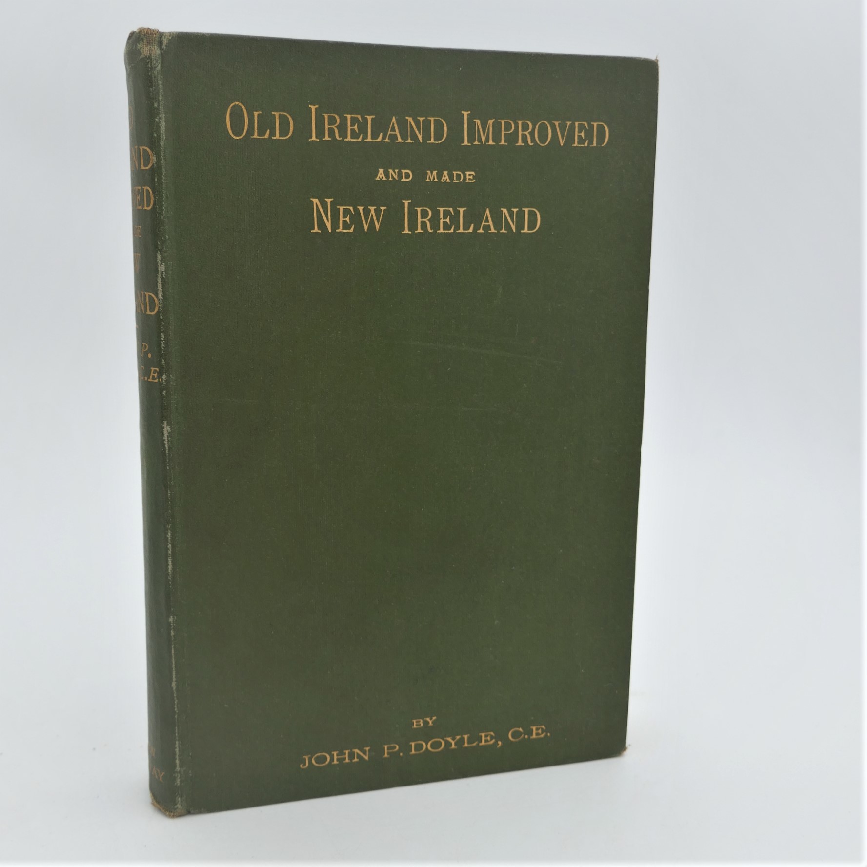 Old Ireland Improved and Made New Ireland (1881)