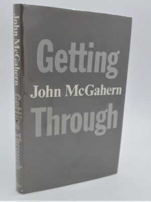 Getting Through. First Edition. Signed Copy (1978)