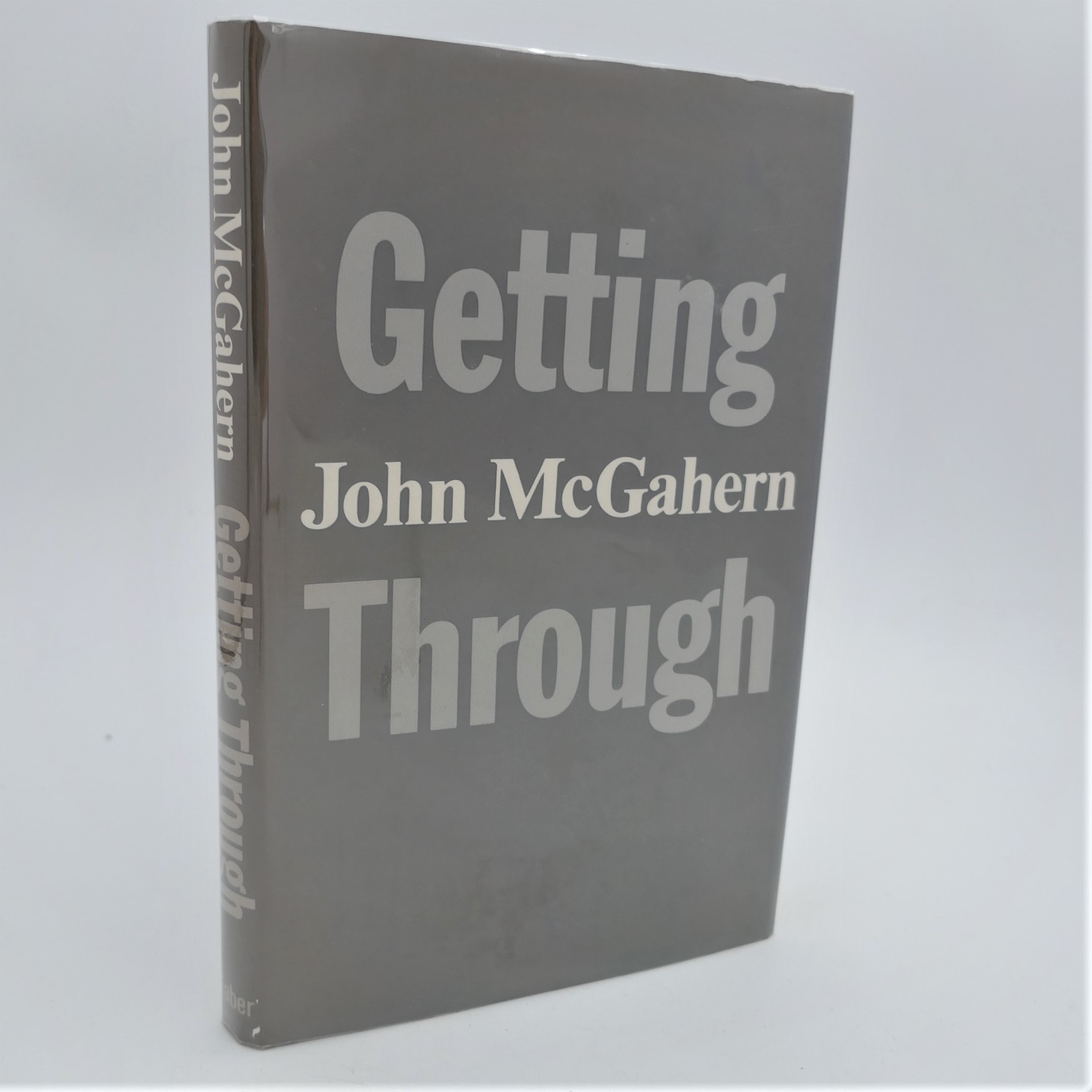 Getting Through. First Edition. Signed Copy (1978)