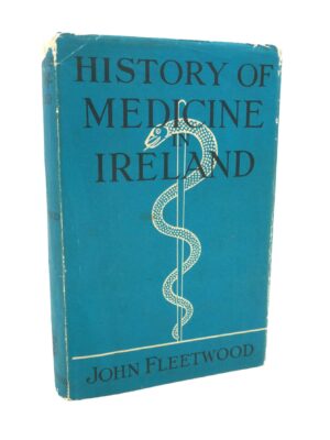 The History of Medicine in Ireland (1951)