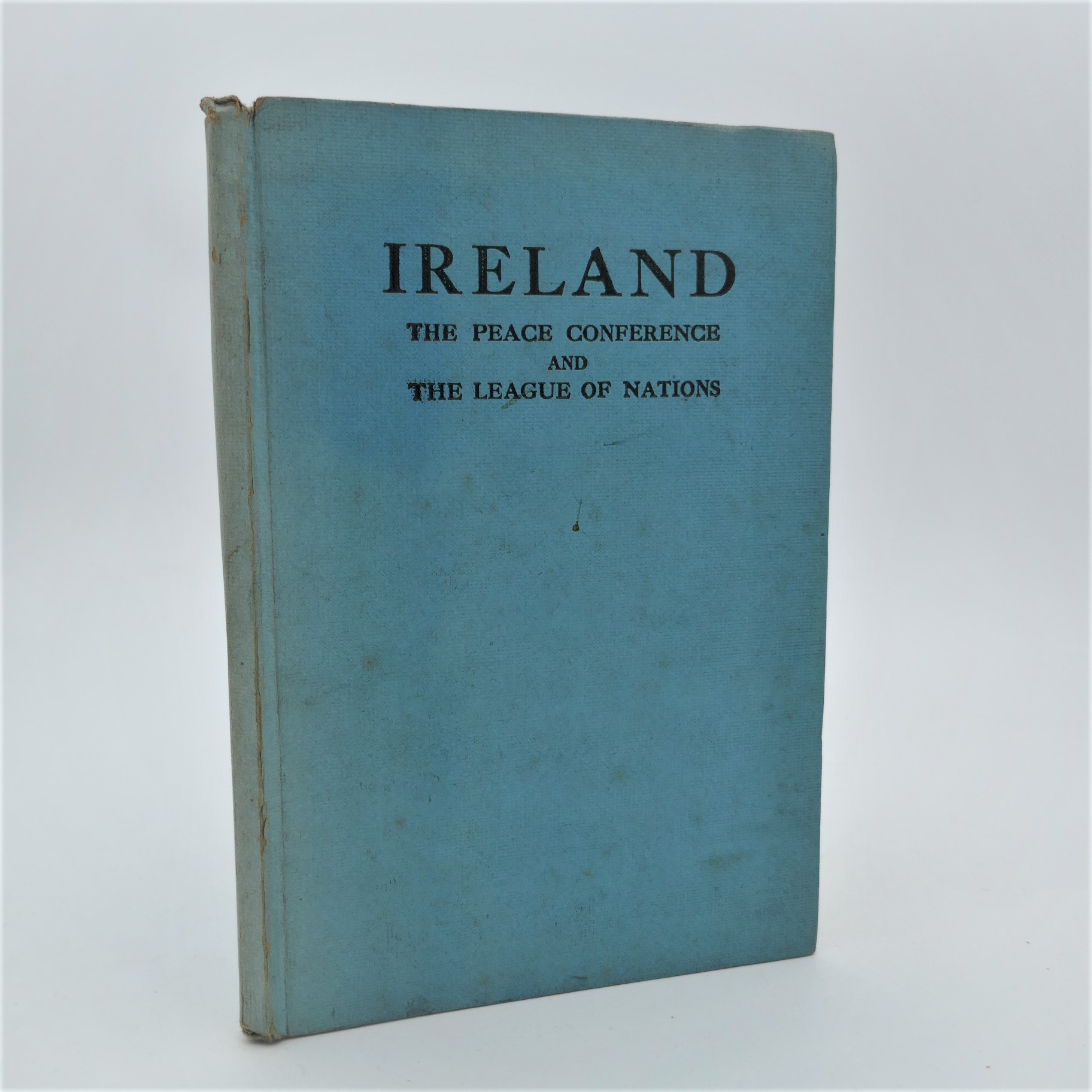 Ireland the Peace Conference and the League of Nations (1918)