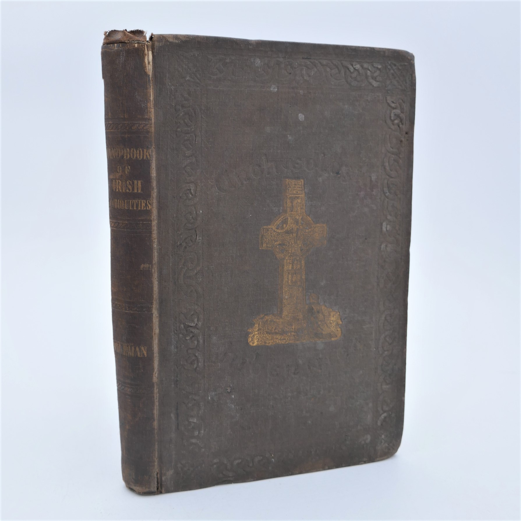 A Hand-Book of Irish Antiquities. First Edition (1848)