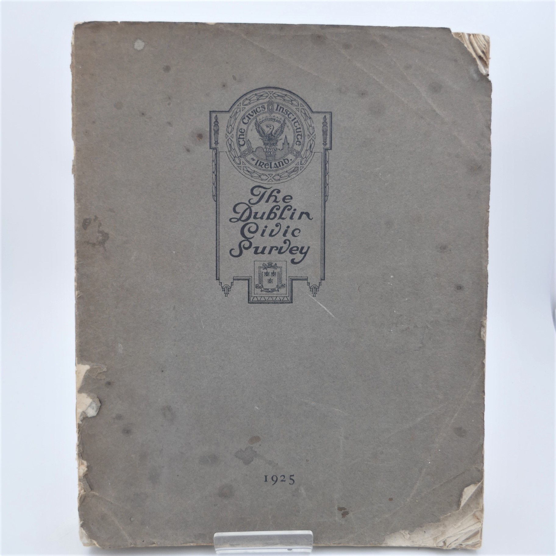The Dublin Civic Survey Report. Volume Two: Civic Institute of Ireland (1925)