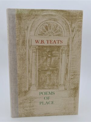 W.B. Yeats - Poems of Place. Limited Edition (1991)