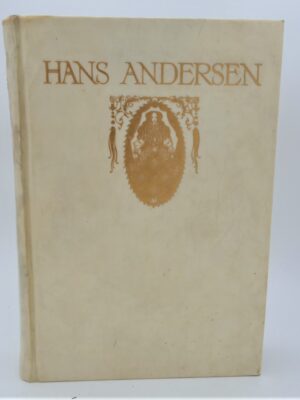 Fairy Tales of Hans Christian Andersen. Deluxe Limited Edition (1916)