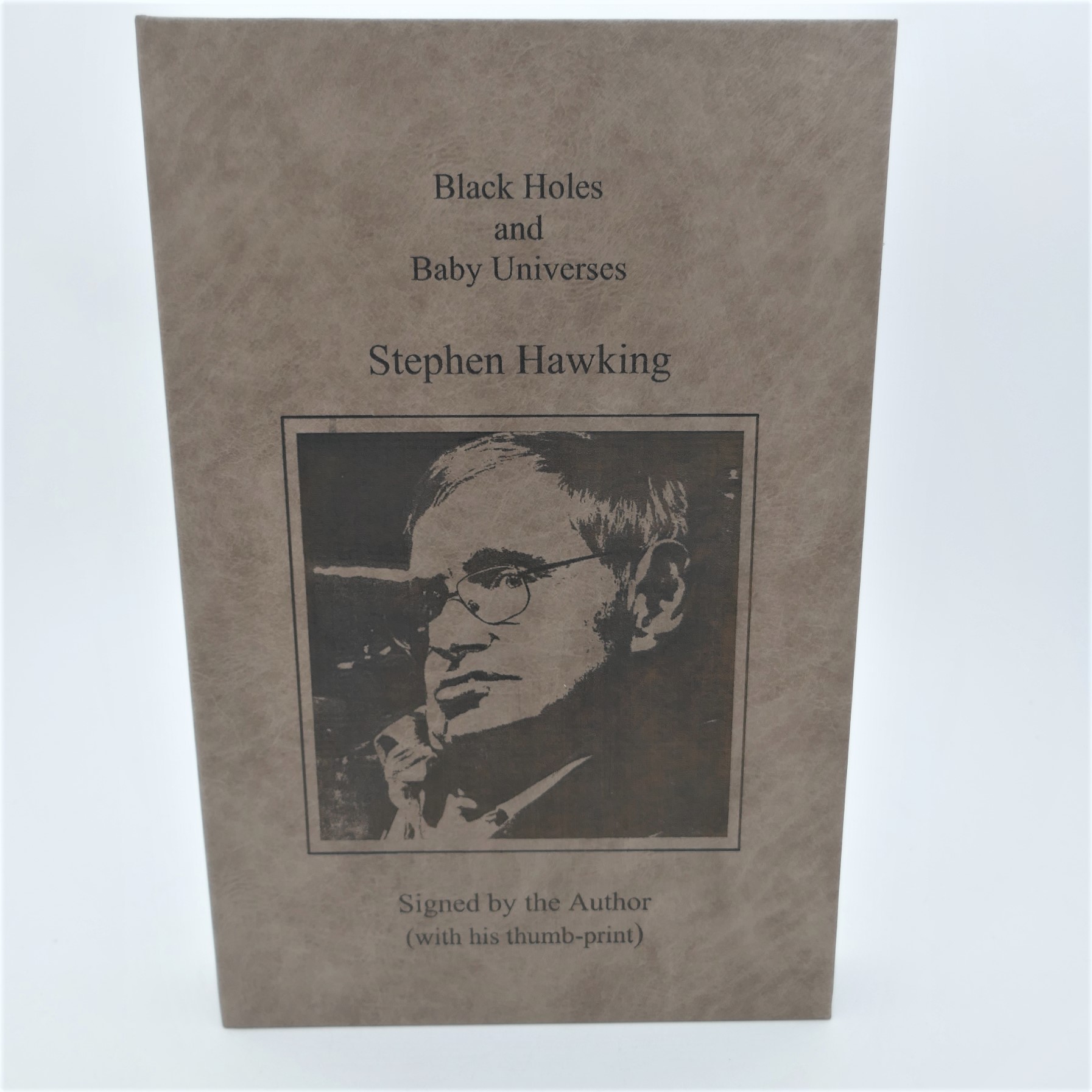 Black Holes and Baby Universes. Signed With Author's Thumb-Print (1993) - Image 6