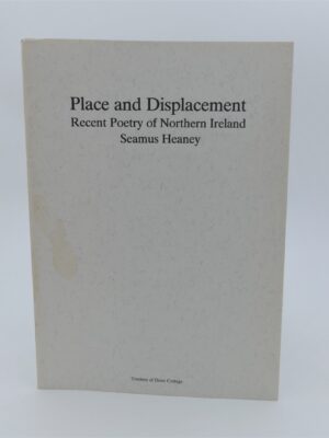 Place and Displacement. Inscribed Copy (1985)