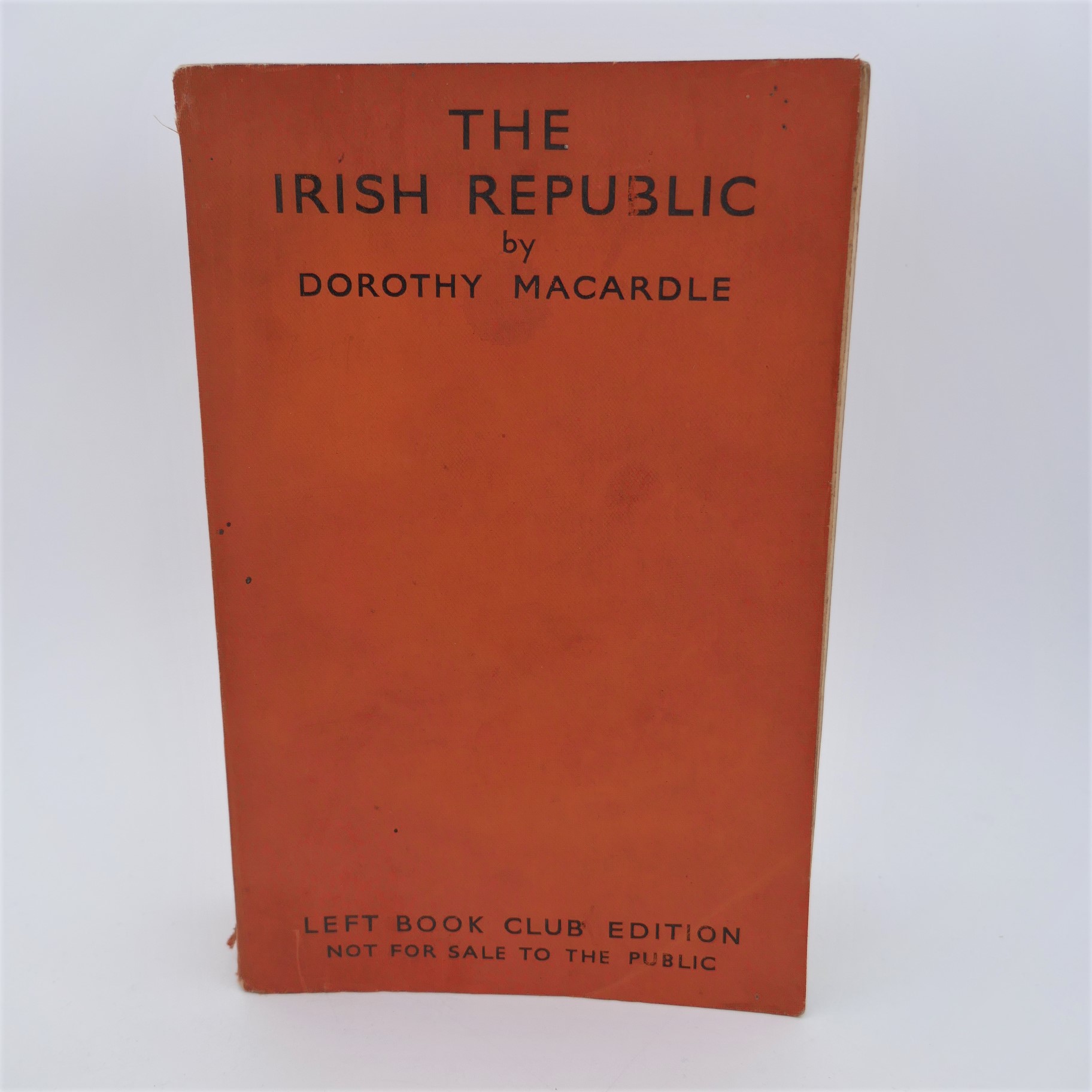 The Irish Republic. Chronicle of the Anglo-Irish Conflict and the Partitioning of Ireland (1937)