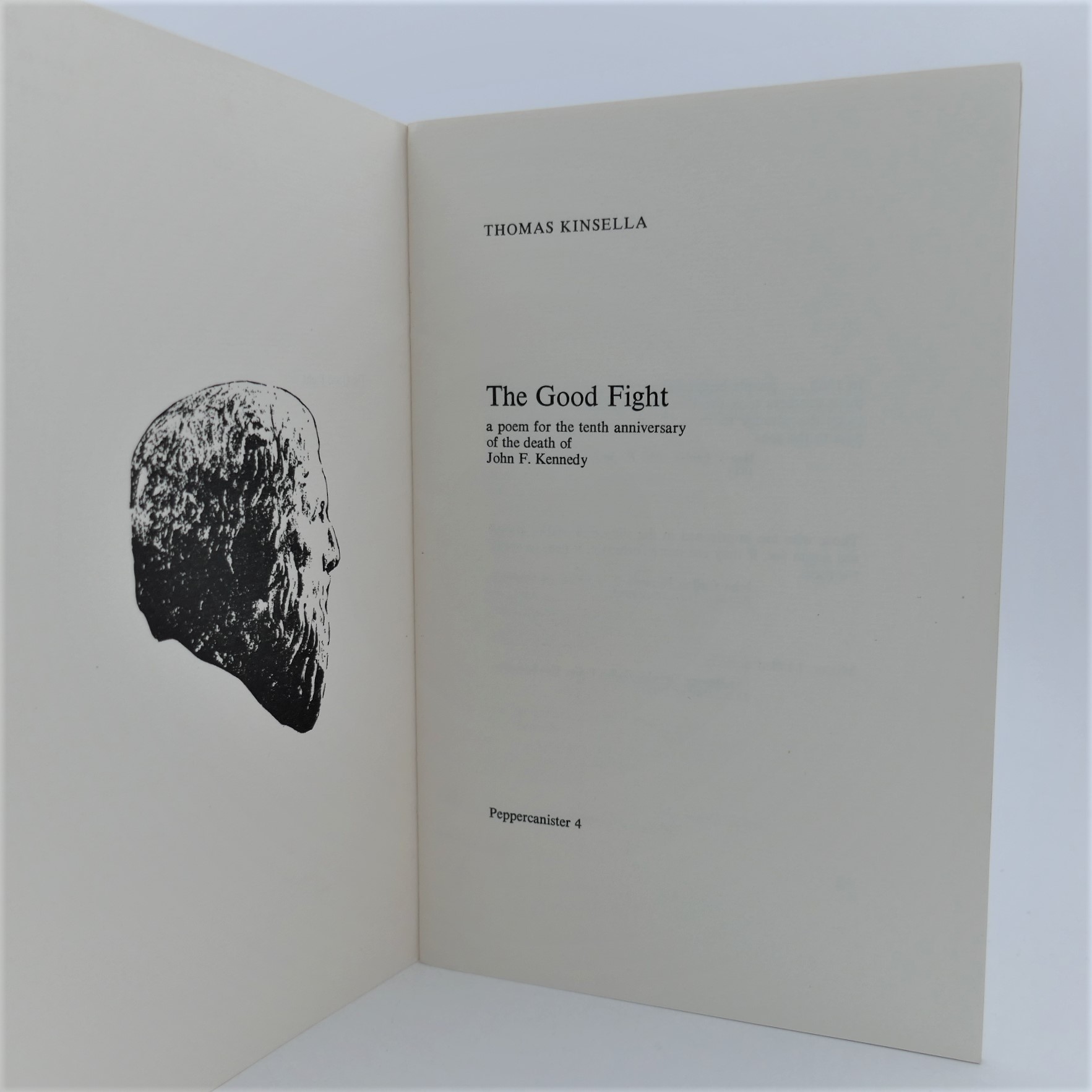 The Good Fight. A Poem for the Tenth Anniversary of the Death of J.F.K. (1973) - Image 2