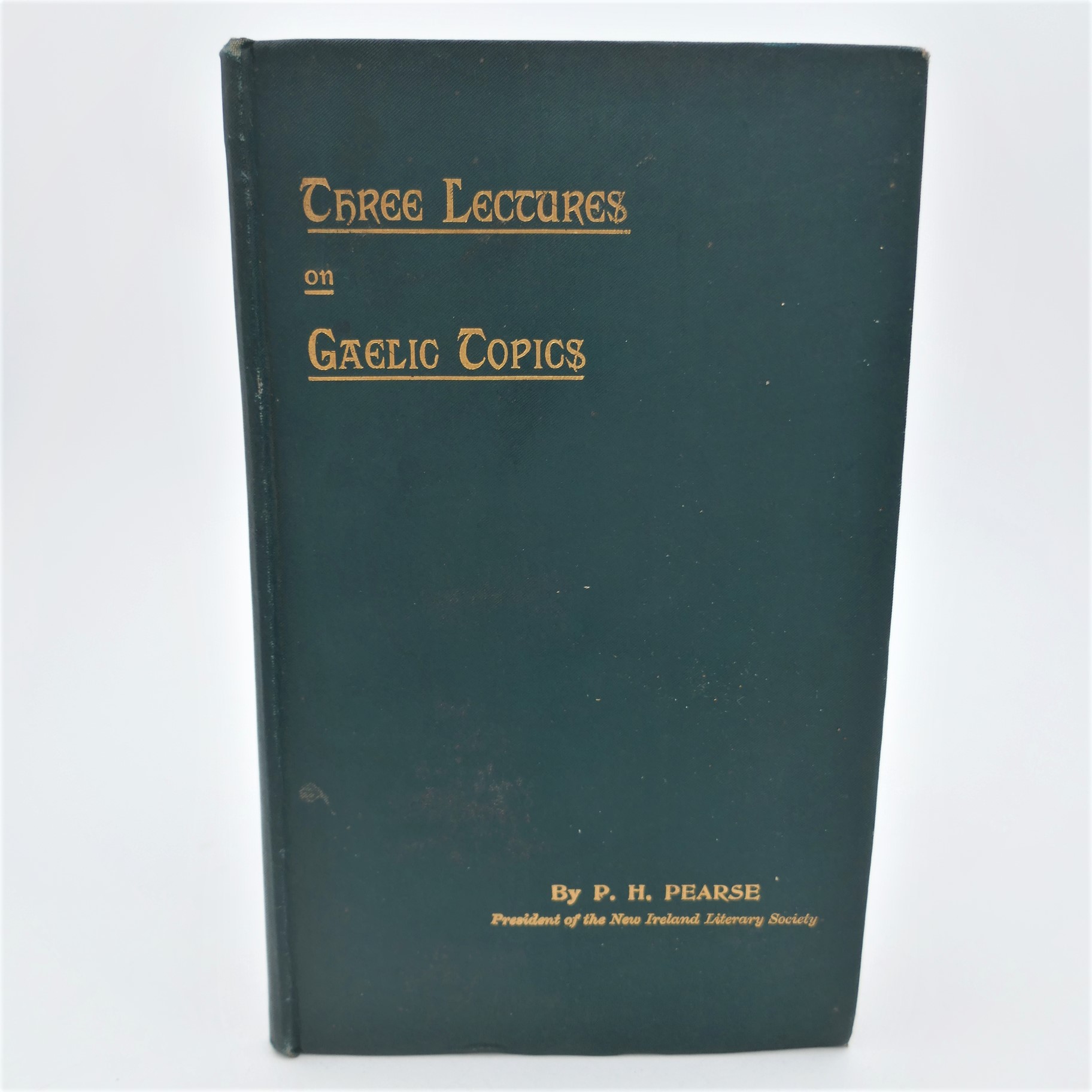 Three Lectures on Gaelic Topics. First Edition (1898)