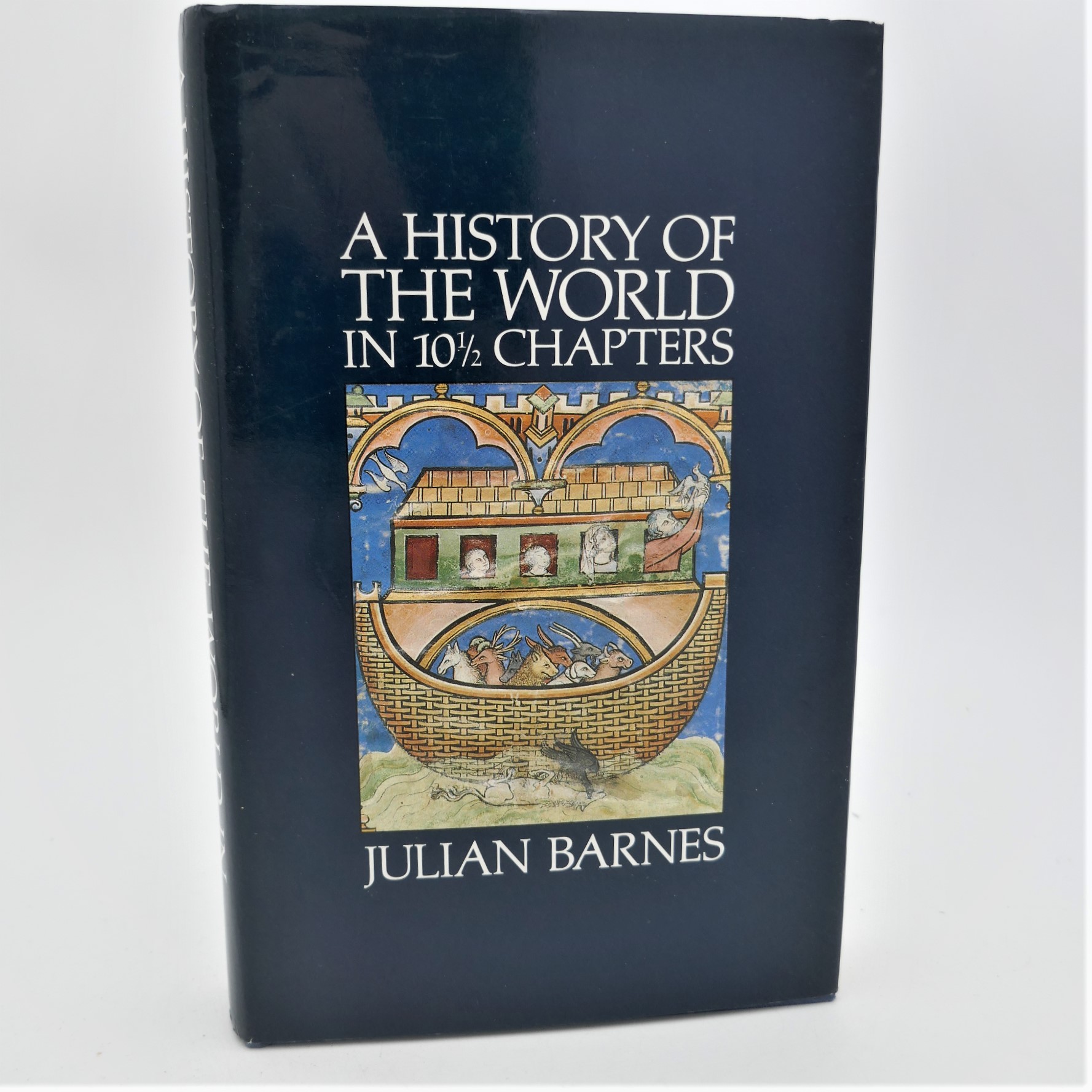 A History of the World in Ten and a Half Chapters. Author signed (1989)