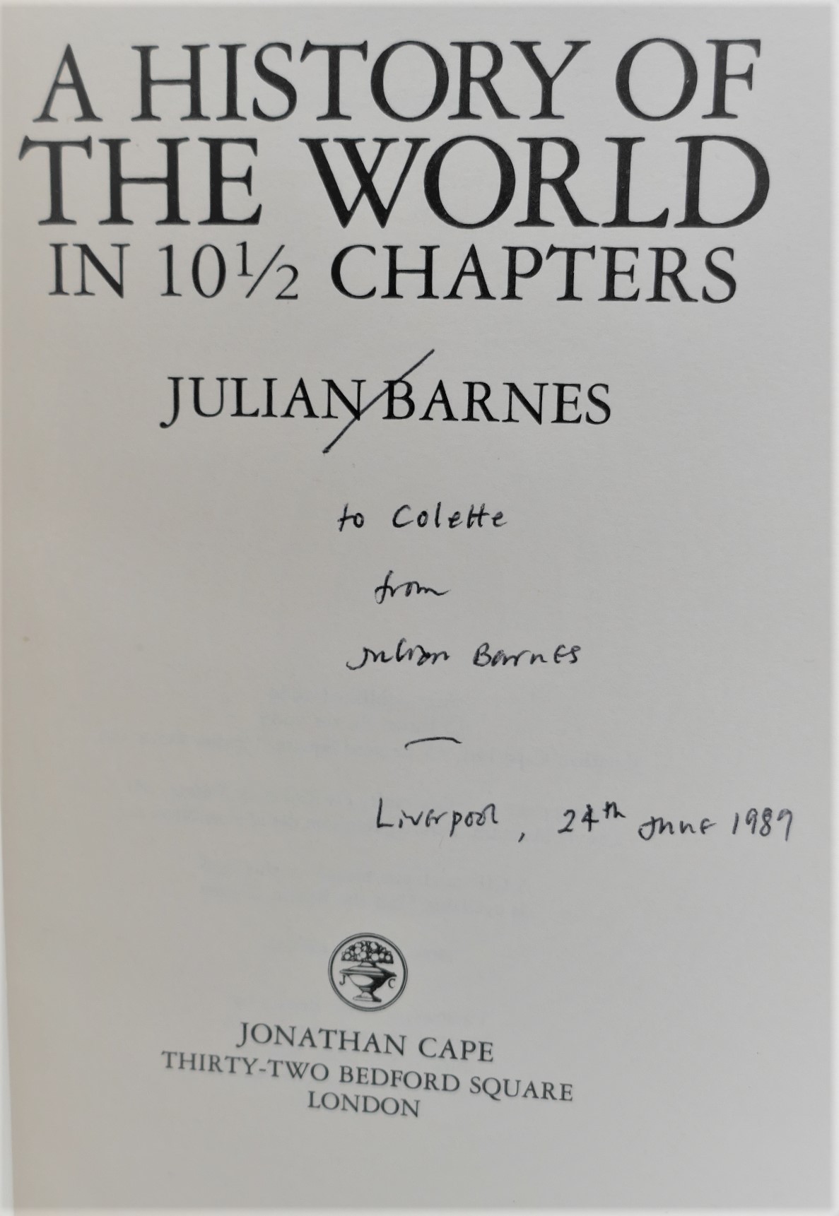 A History of the World in Ten and a Half Chapters. Author signed (1989) - Image 2