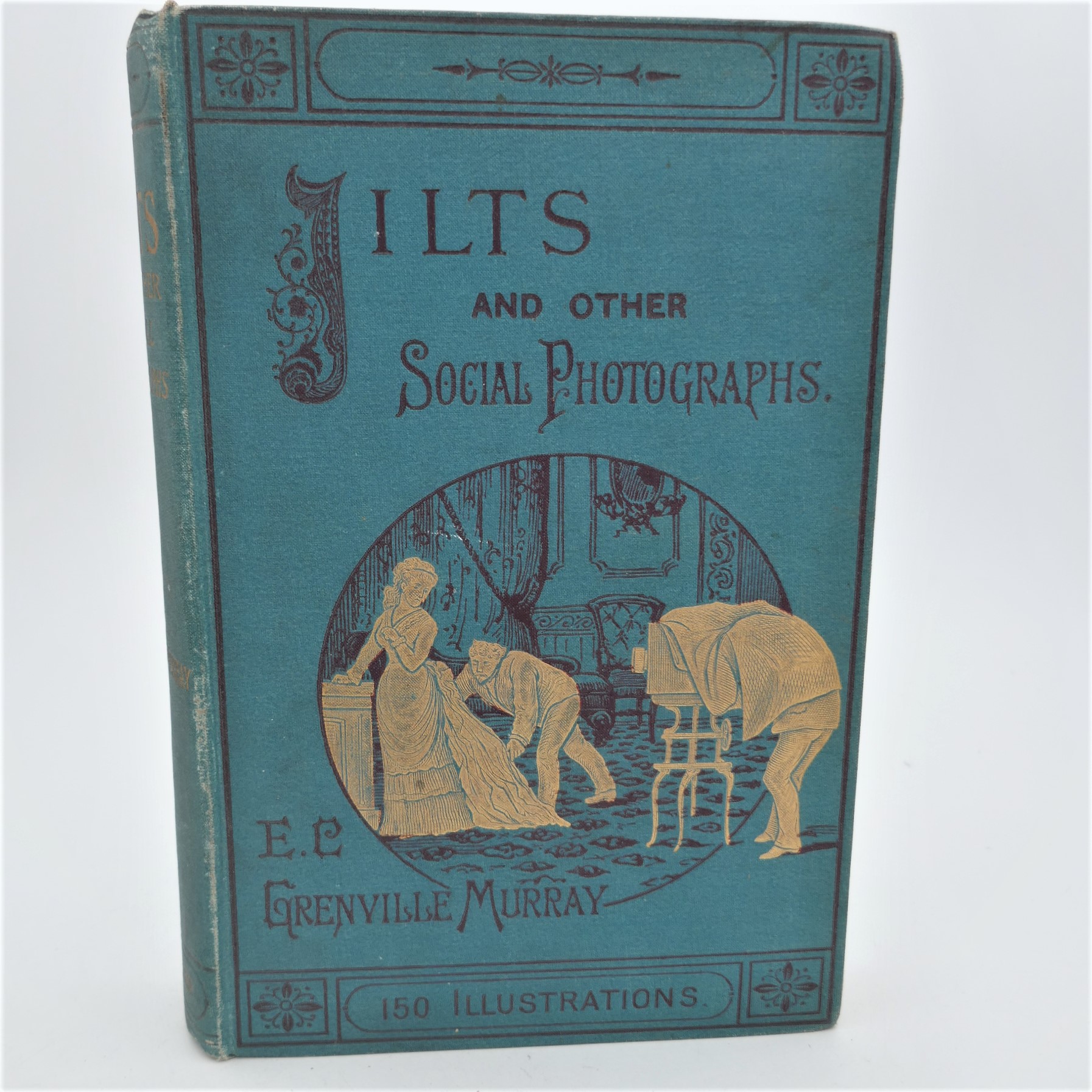 Jilts, and Other Social Photographs (1887)