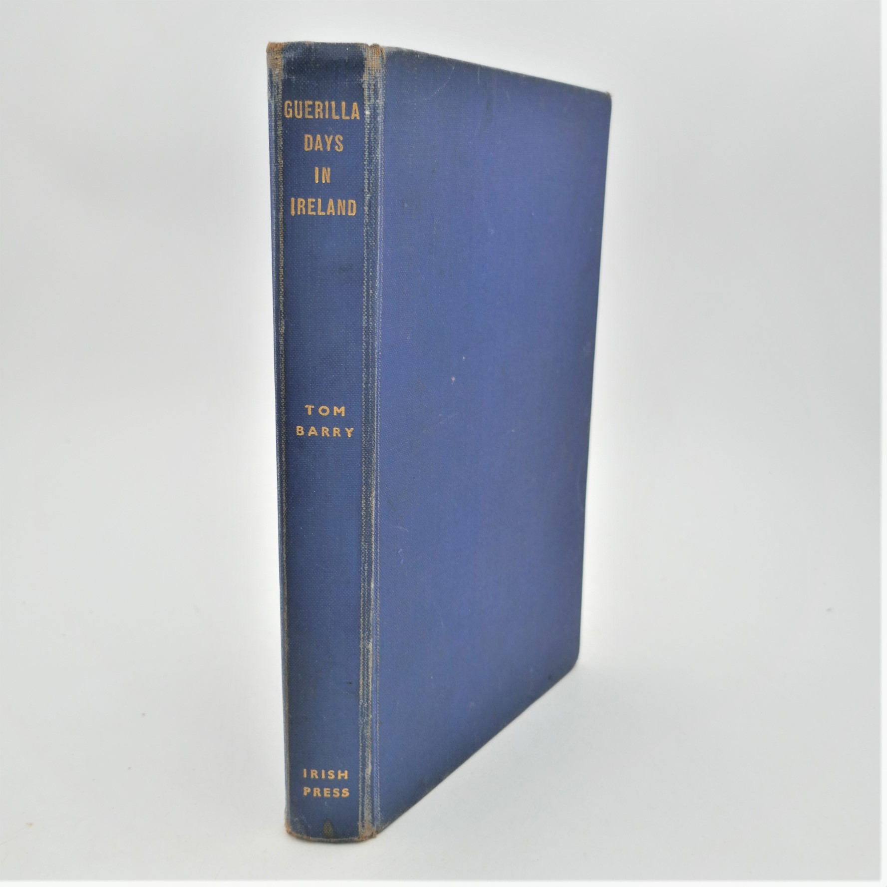 Guerilla Days in Ireland. Inscribed by the Author (1949)