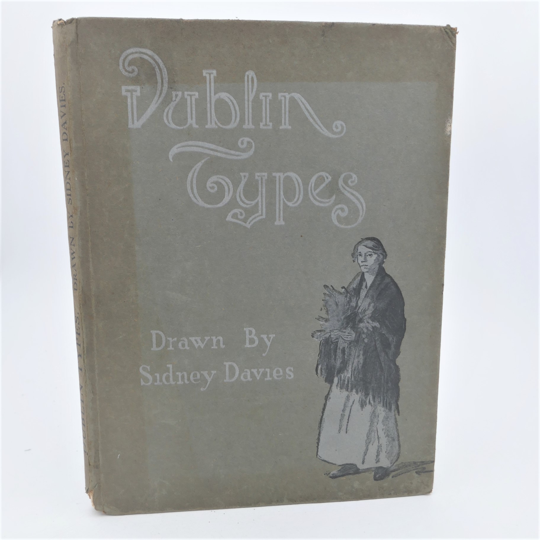 Dublin Types. Drawn by Sidney Davies (1918)
