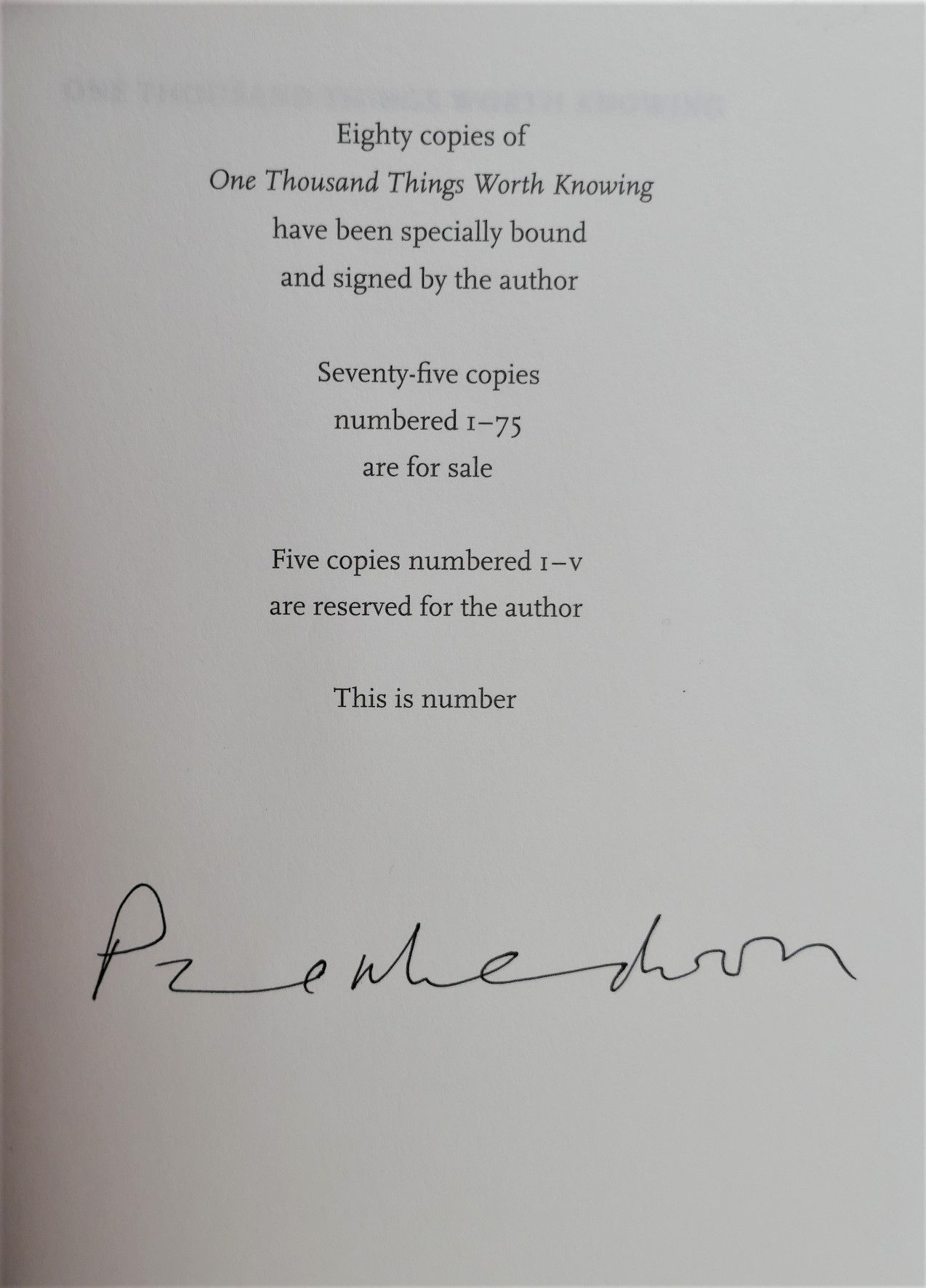 One Thousand Things Worth Knowing. Limited Signed Edition (2015) - Image 3