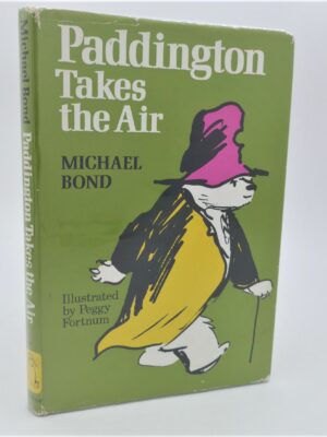 Paddington Takes the Air. First Edition (1970)