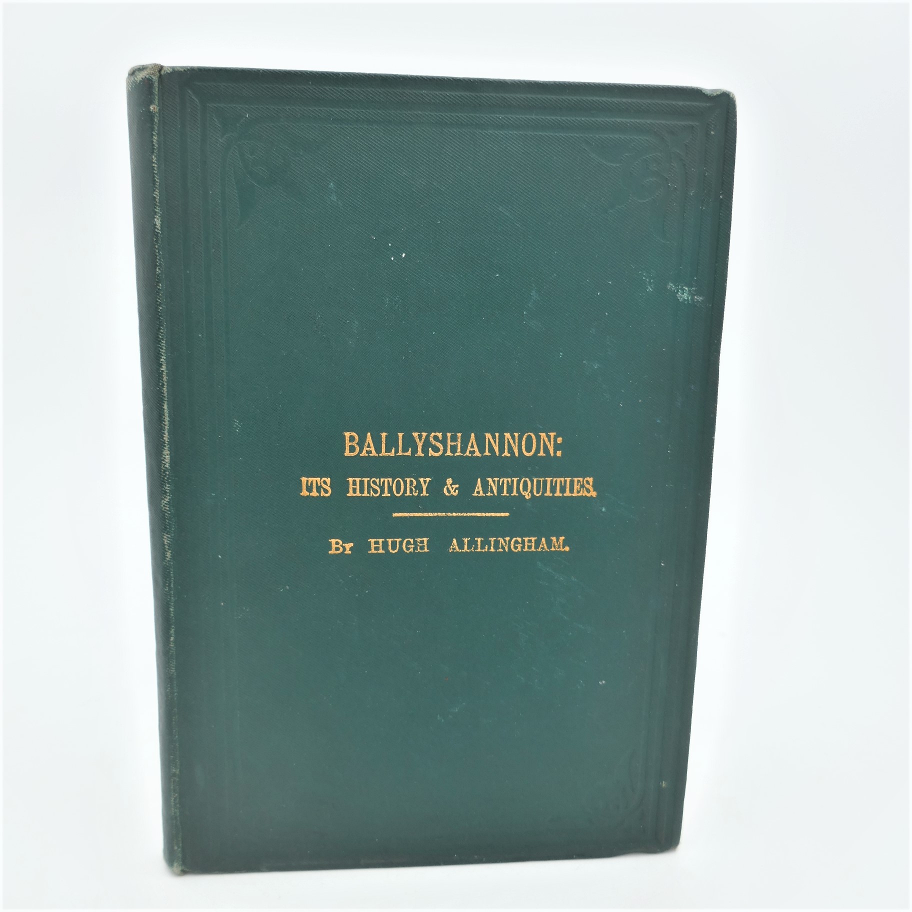 Ballyshannon: Its History and Antiquities. Presentation Copy (1879)