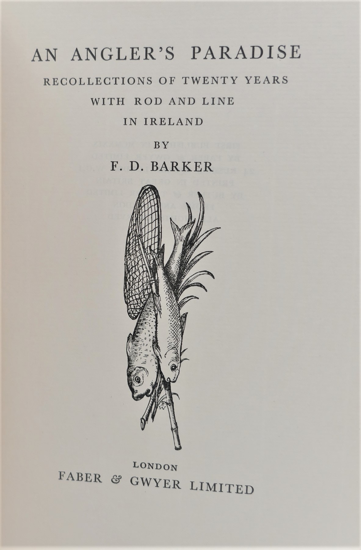 Angler's Paradise. Twenty Years With Rod and Line in Ireland (1929) - Image 2