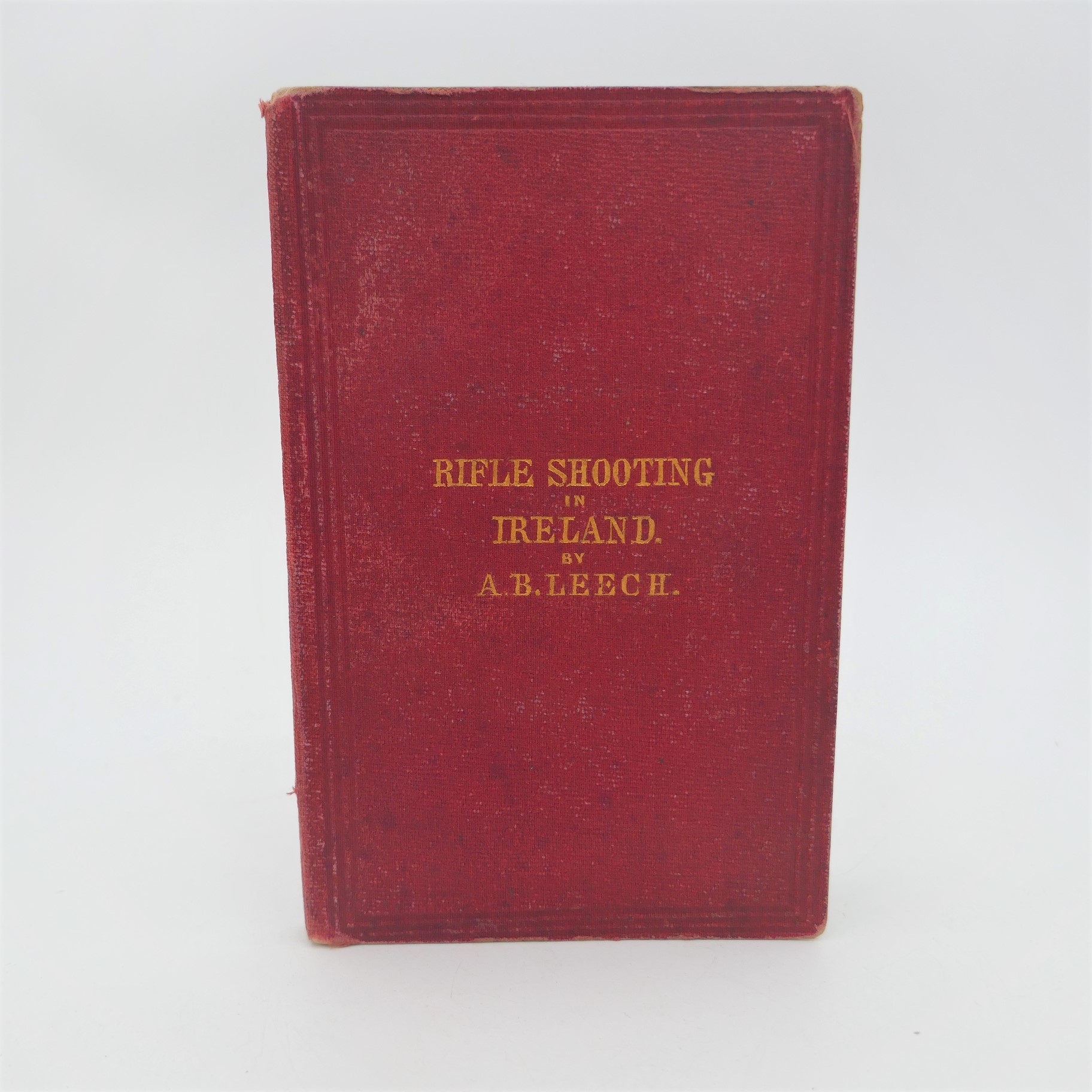 Rifle Shooting in Ireland. Inscribed by the Author (1867)