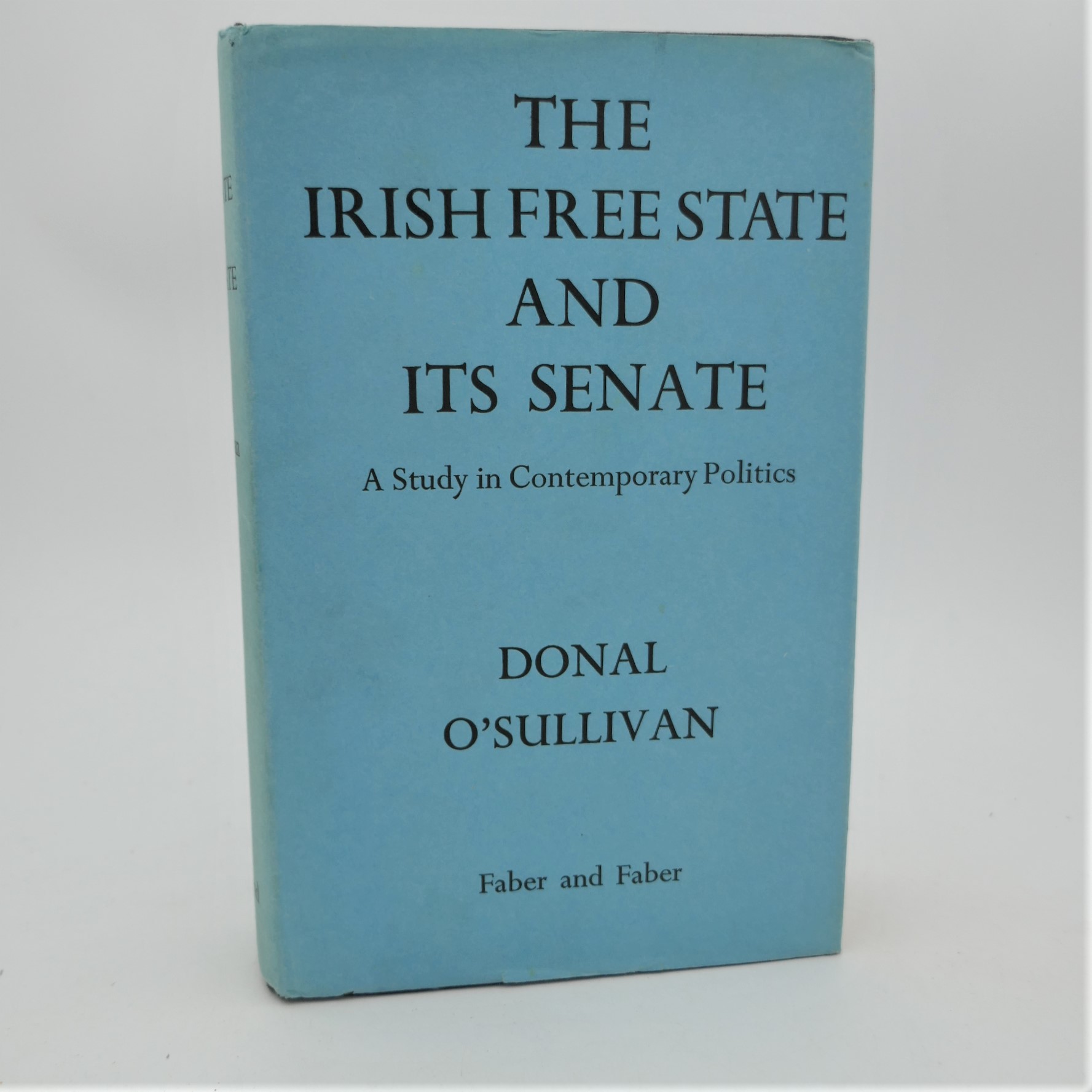 The Irish Free State and Its Senate (1940)