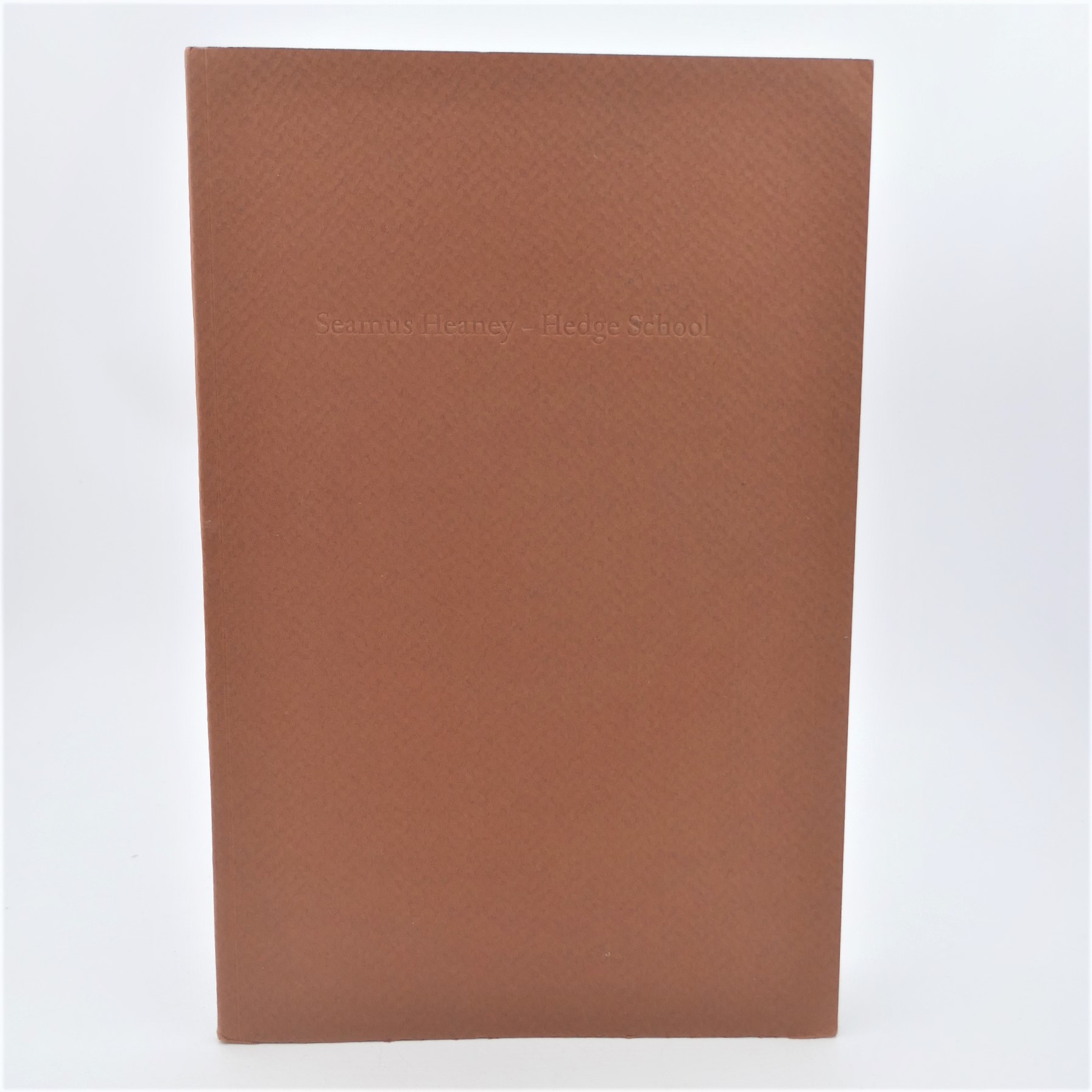 Hedge School. Sonnets from Glanmore. Limited Edition (1979)