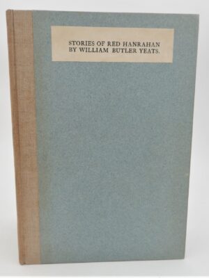 Stories of Red Hanrahan. Dun Emer Press (1904)
