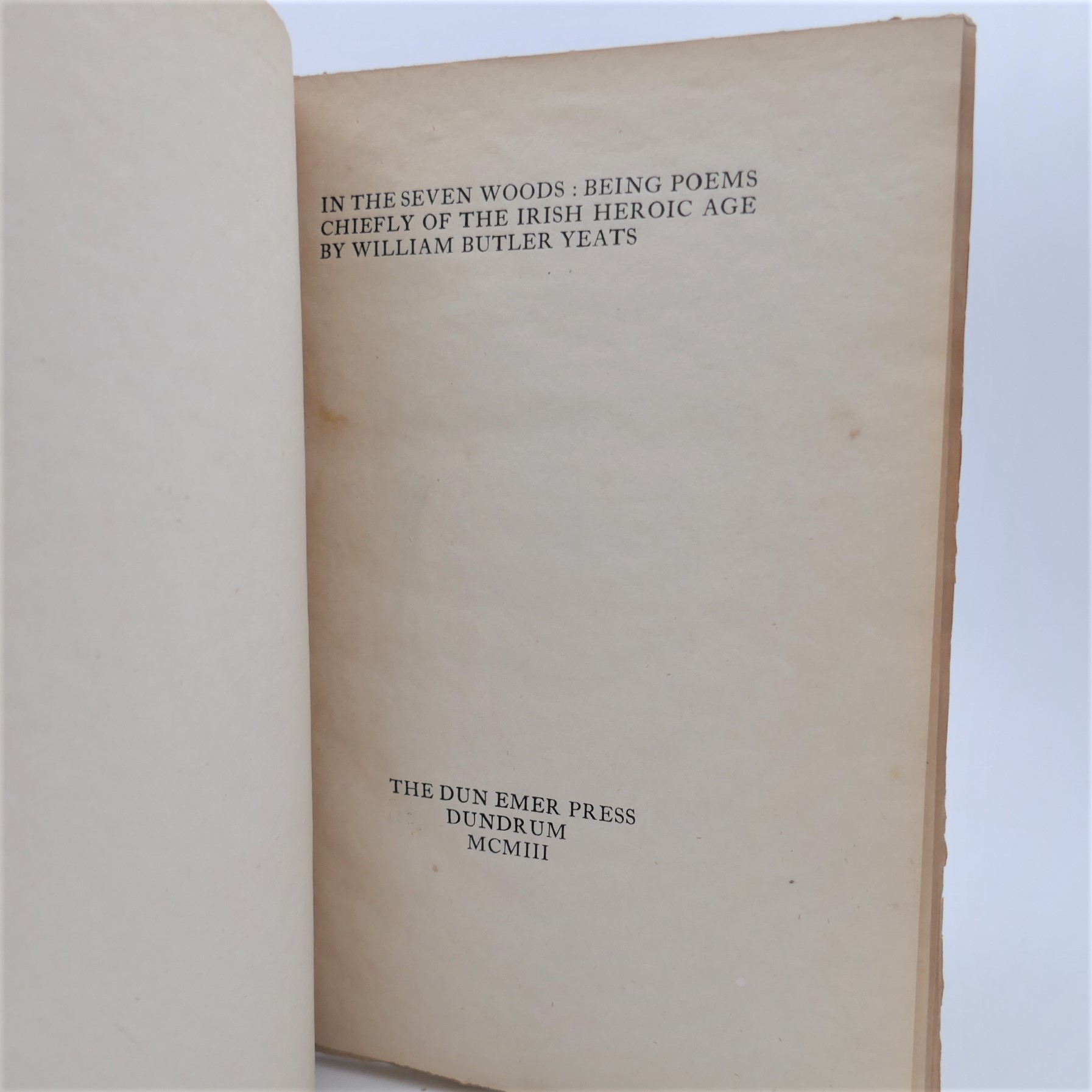In The Seven Woods. Dun Emer Press (1903) - Image 2