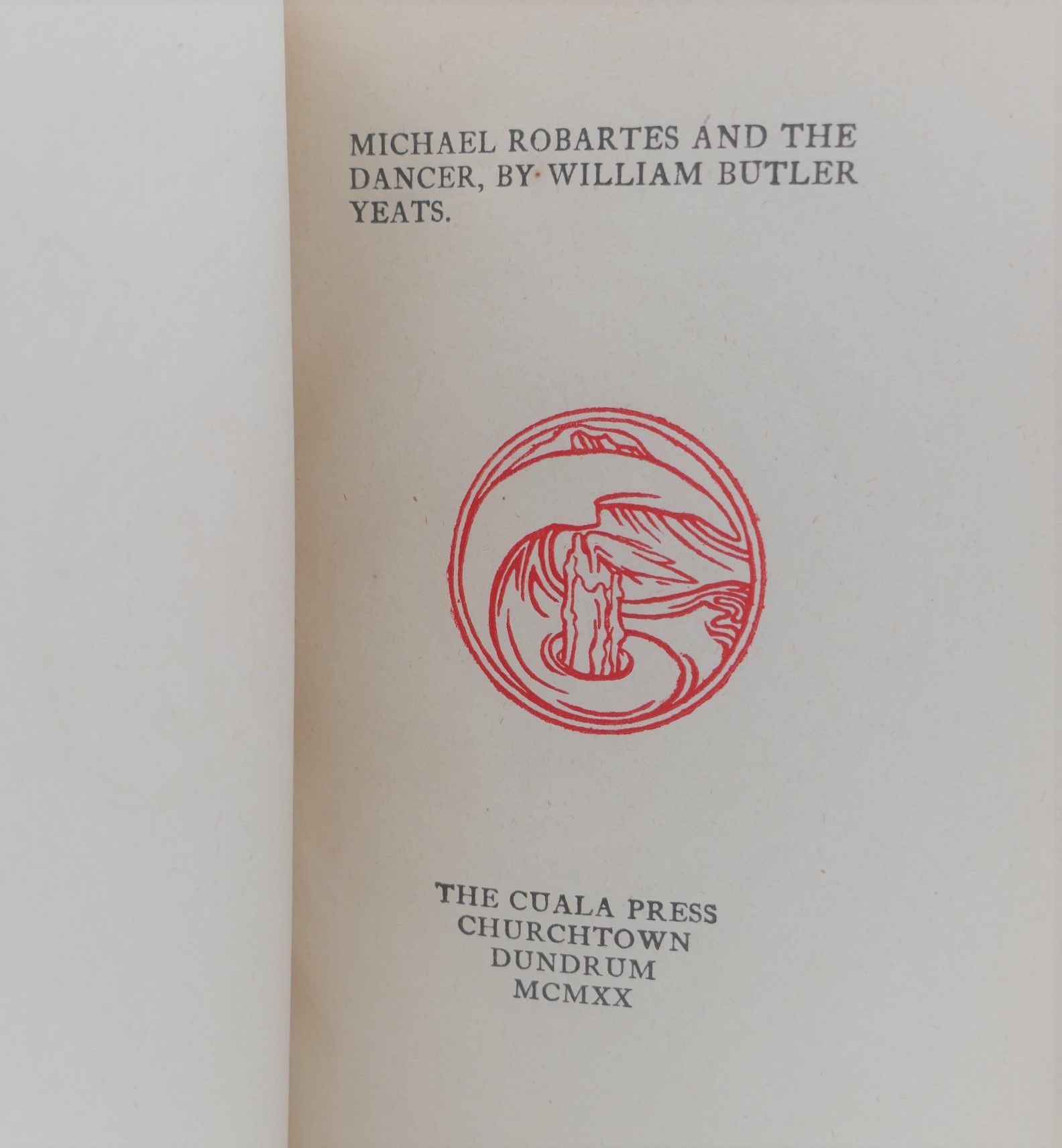 Michael Robartes and The Dancer. Cuala Press (1920) - Image 2