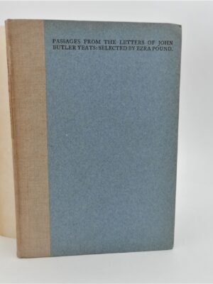 Passages from the Letters of John B. Yeats. Ex Libris John Quinn. Cuala Press (1917)