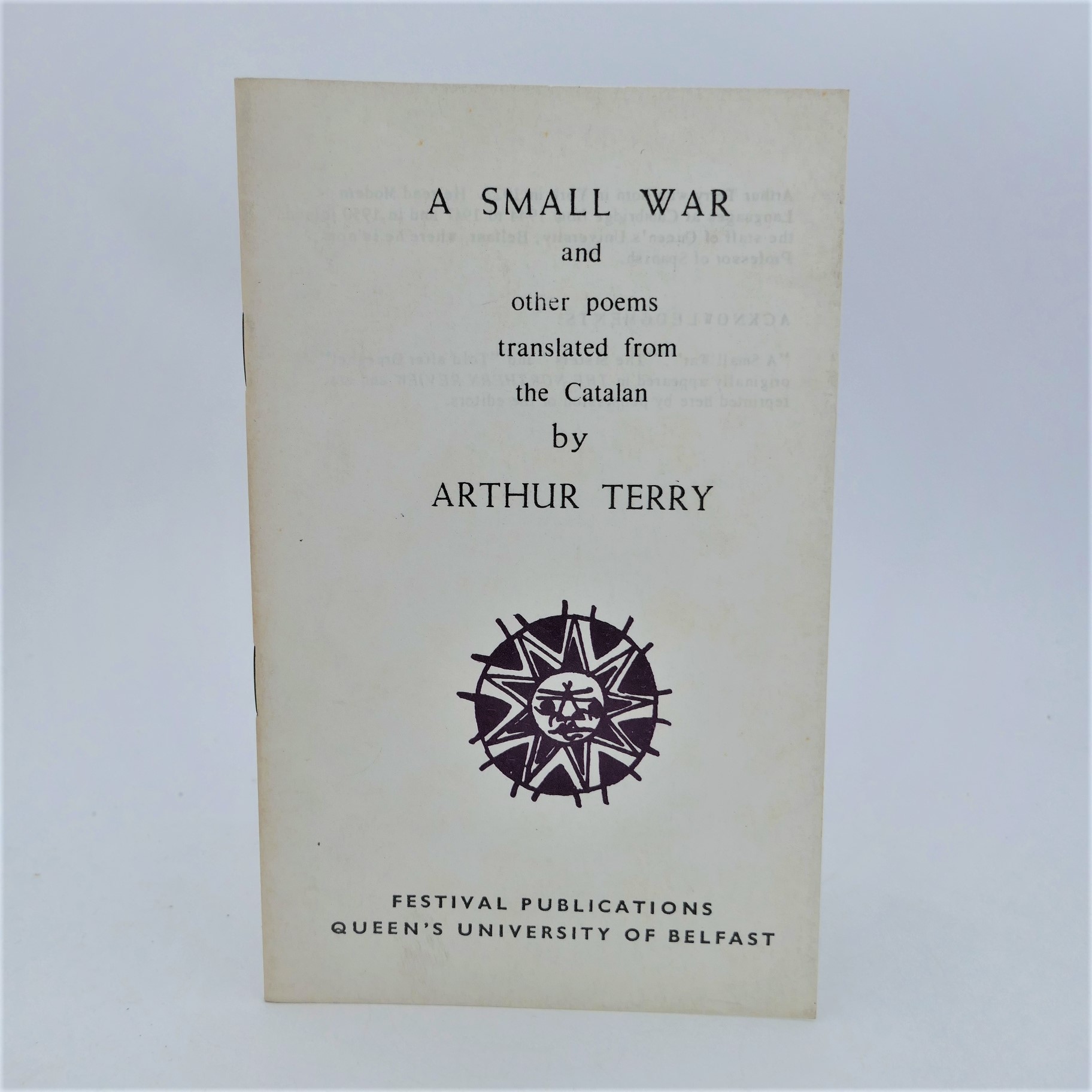 A Small War and other Poems. Festival Publications (1967)