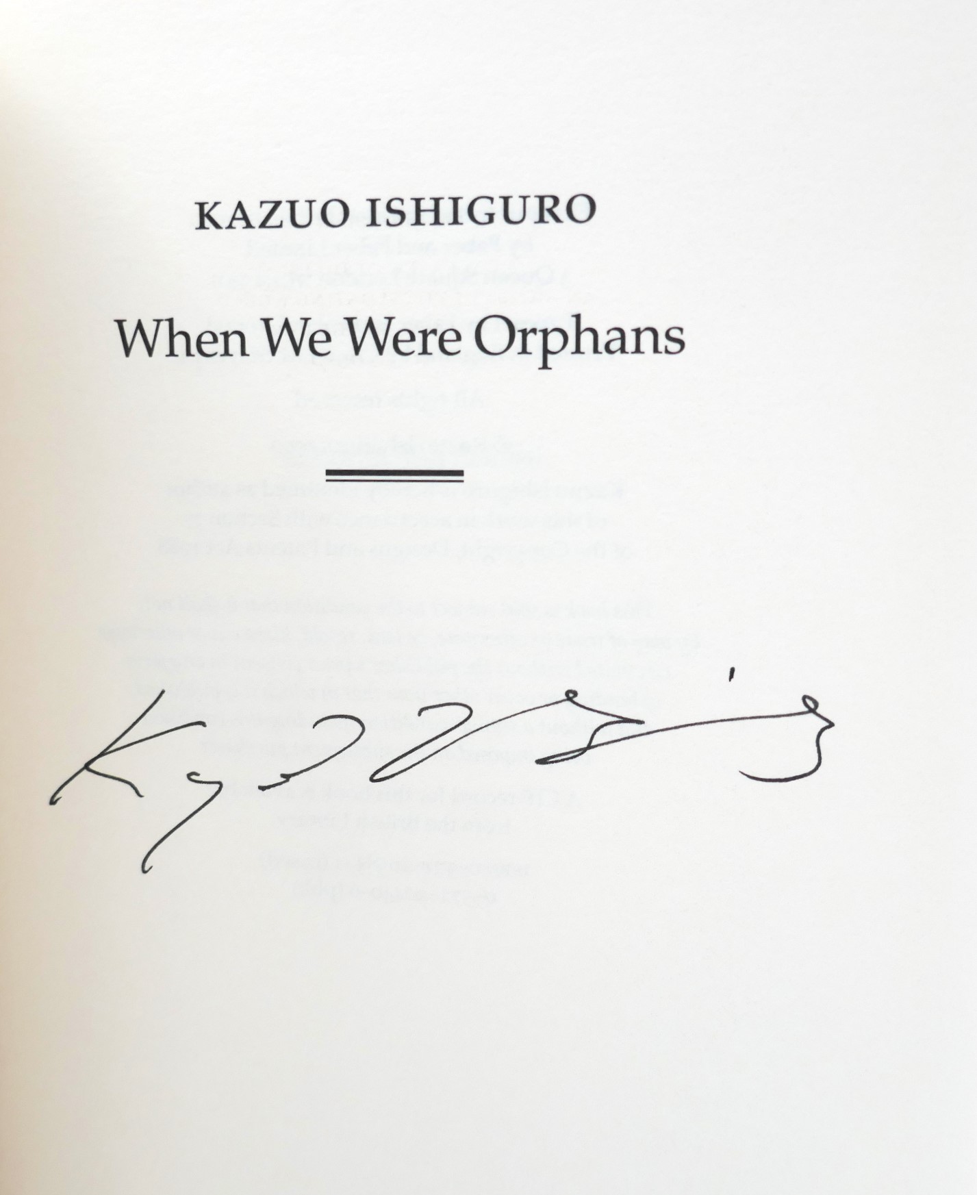 When We Were Orphans. Signed by the Author (2000) - Image 2