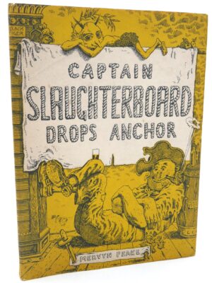 Captain Slaugherboard Drops Anchor (1944)