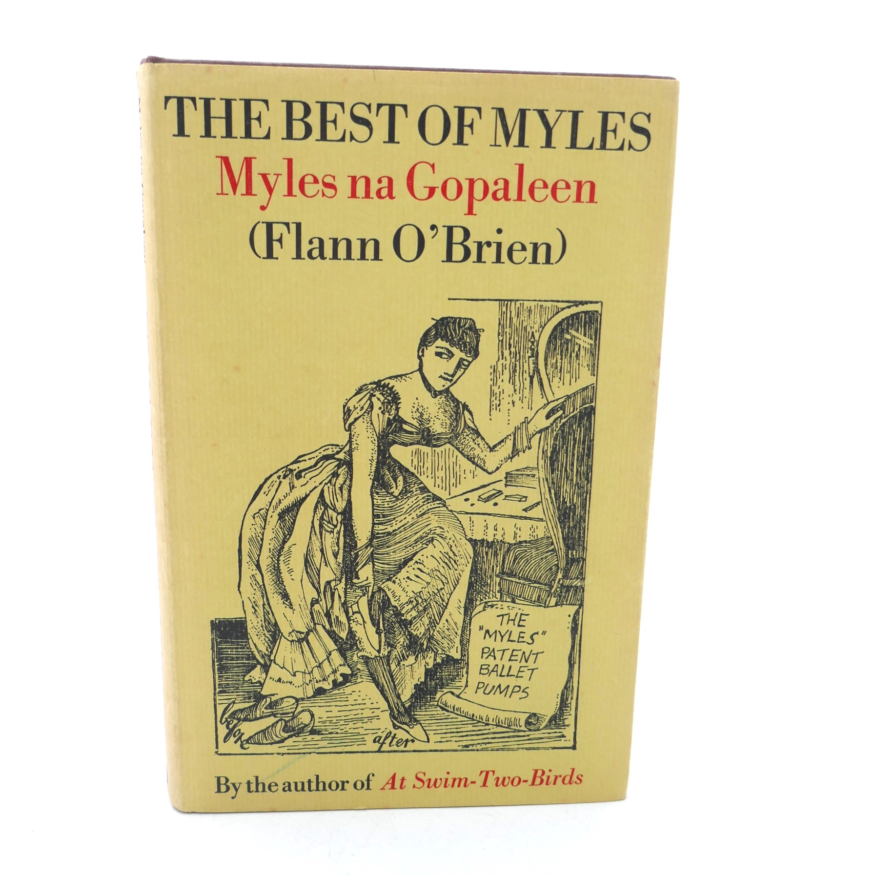 The Best of Myles. A Selection from 'Cruiskeen Law' (1968)