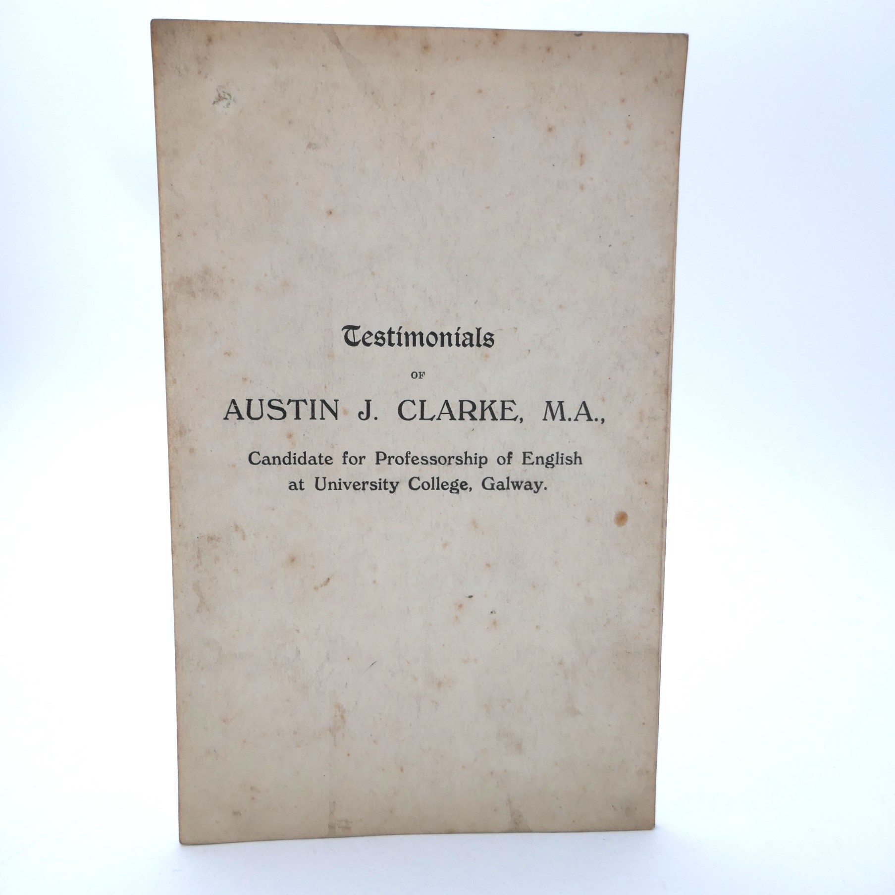 Testimonials of Austin Clarke, M.A. for Professorship of English at UCG (1917)