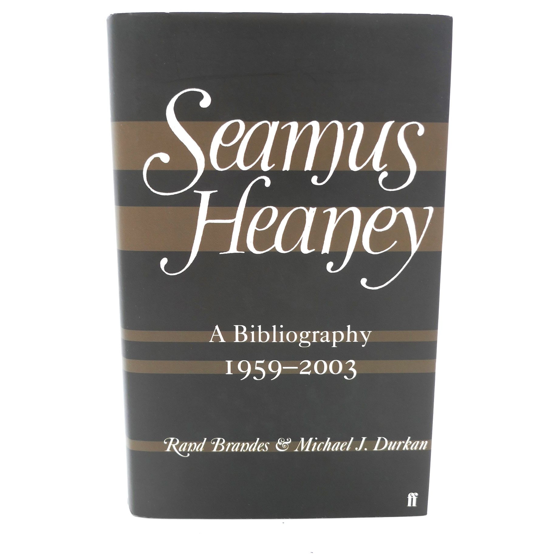 Seamus Heaney A Bibliography. Signed Copy (2008)
