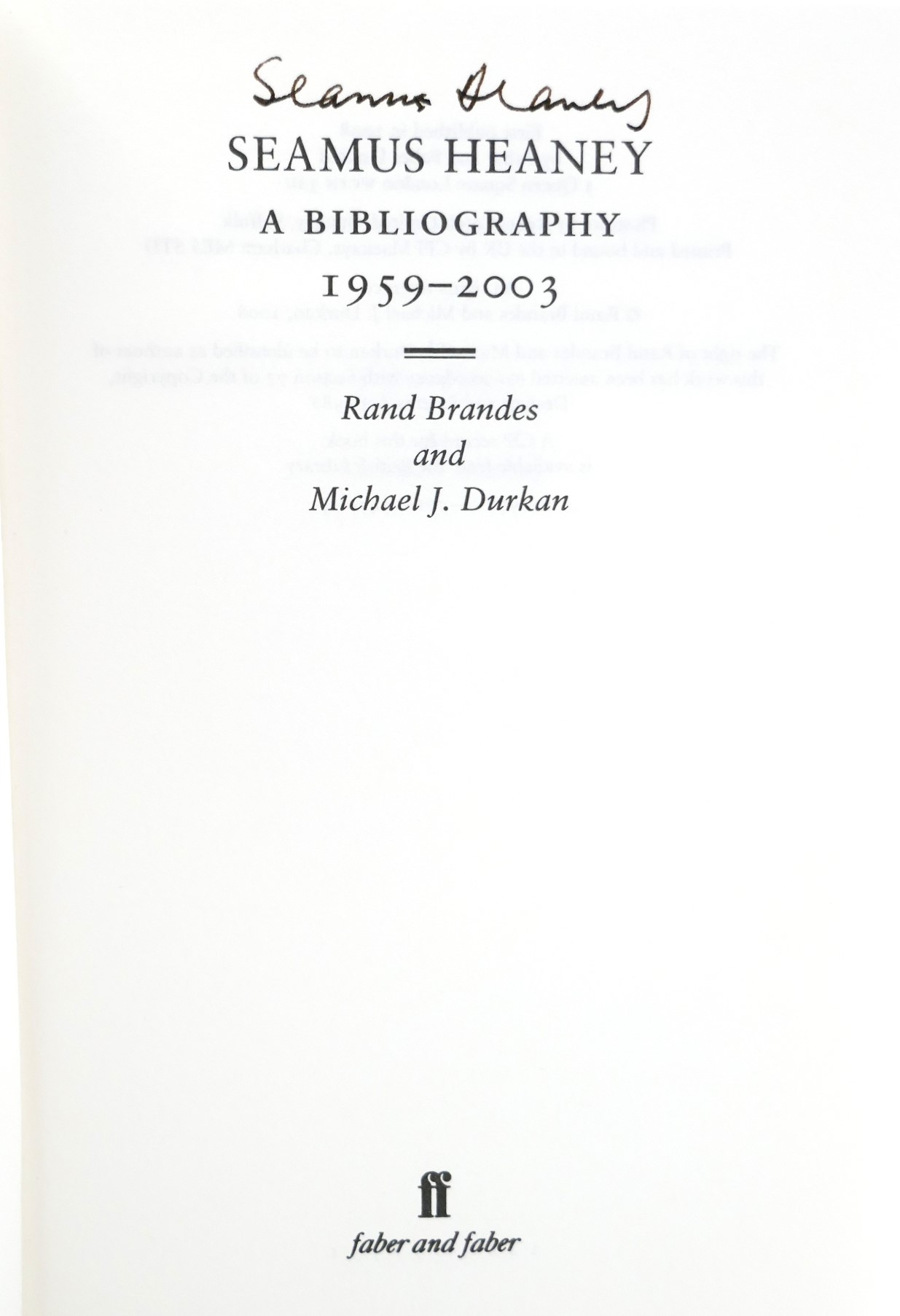 Seamus Heaney A Bibliography. Signed Copy (2008) - Image 2