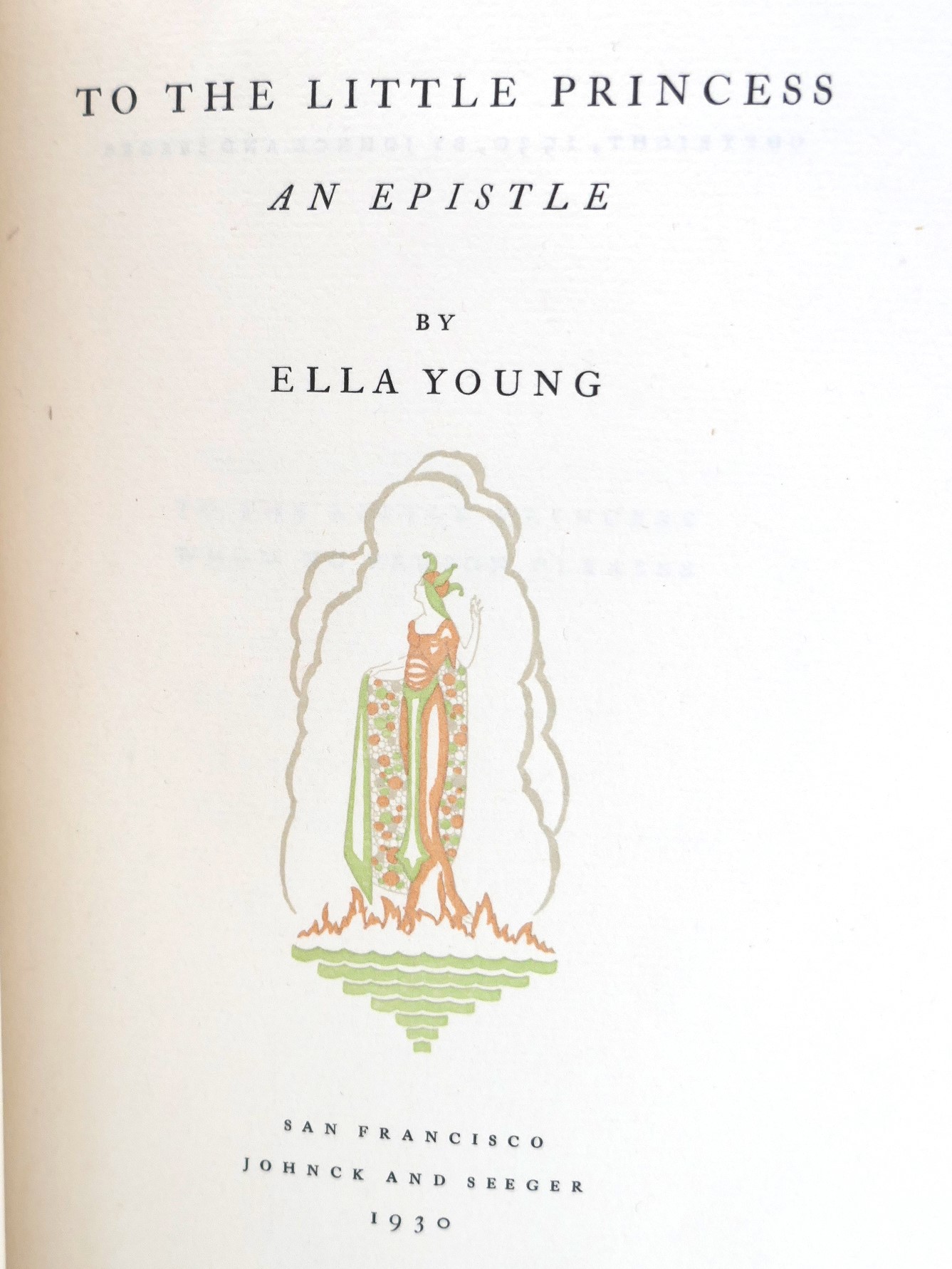 To The Little Princess. An Epistle. Limited Signed Edition (1930) - Image 2