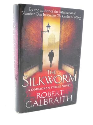 The Silkworm. Signed by the Author (2013)