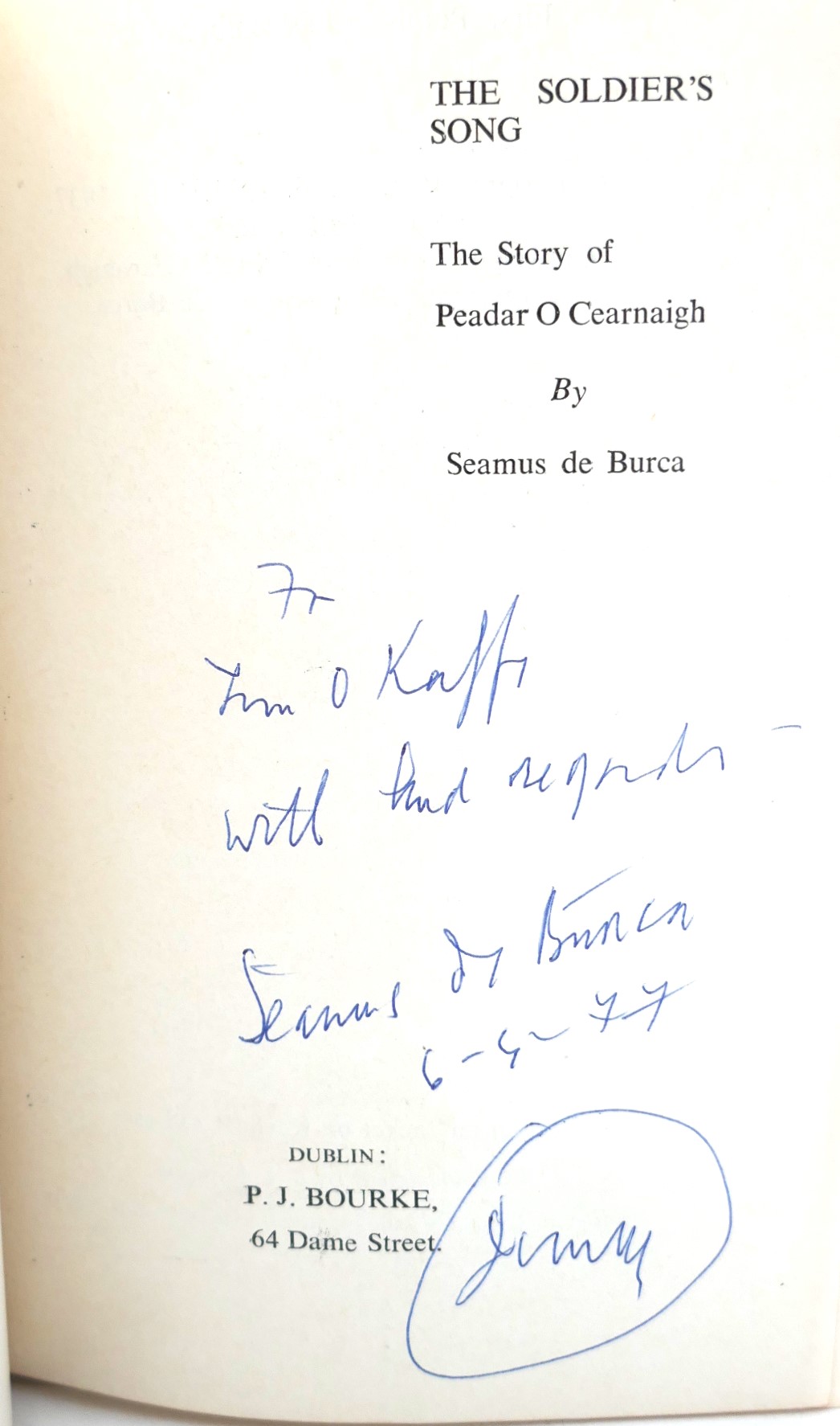 The Soldier's Song. Inscribed Copy (1957) - Image 2