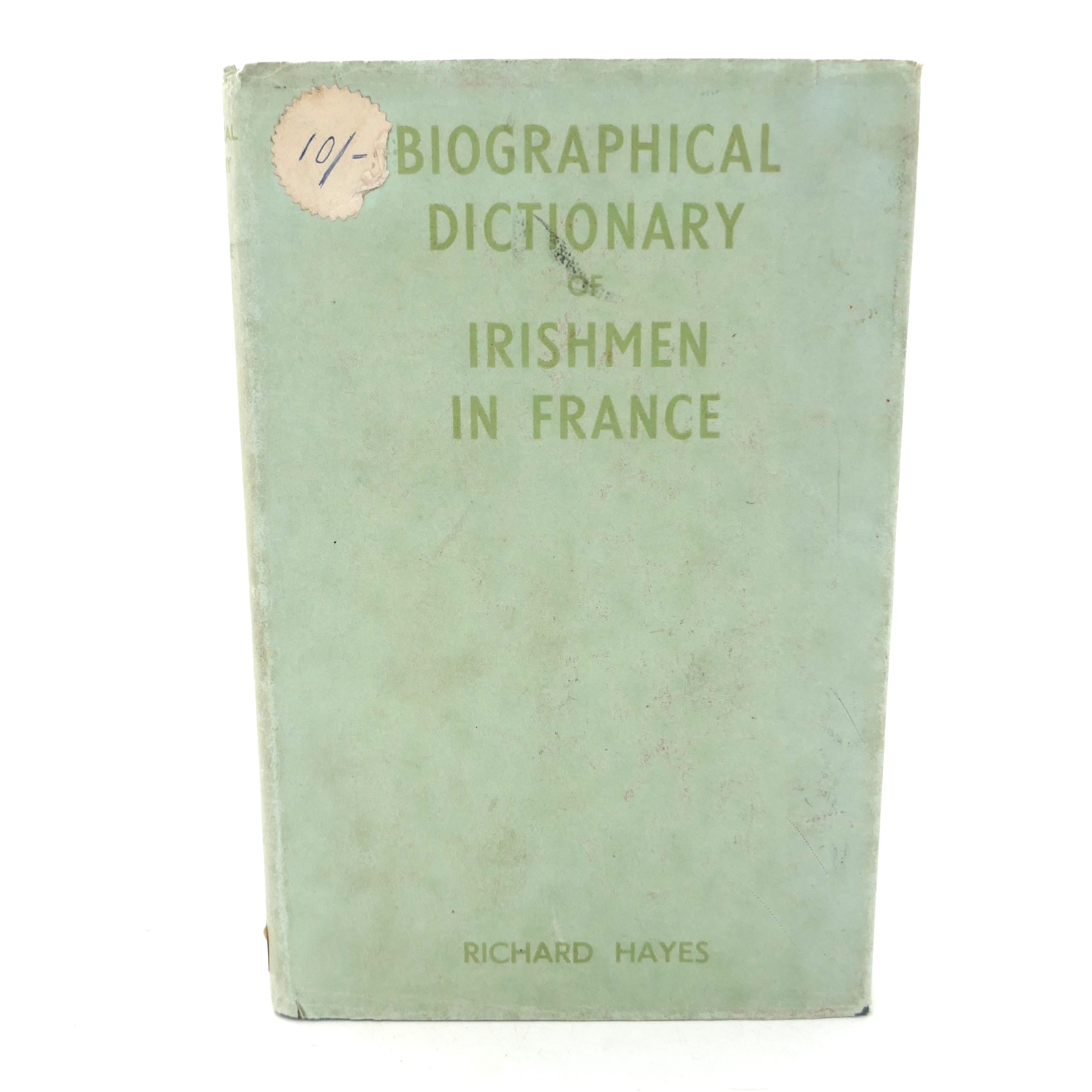 Biographical Dictionary of Irishmen in France (1949)